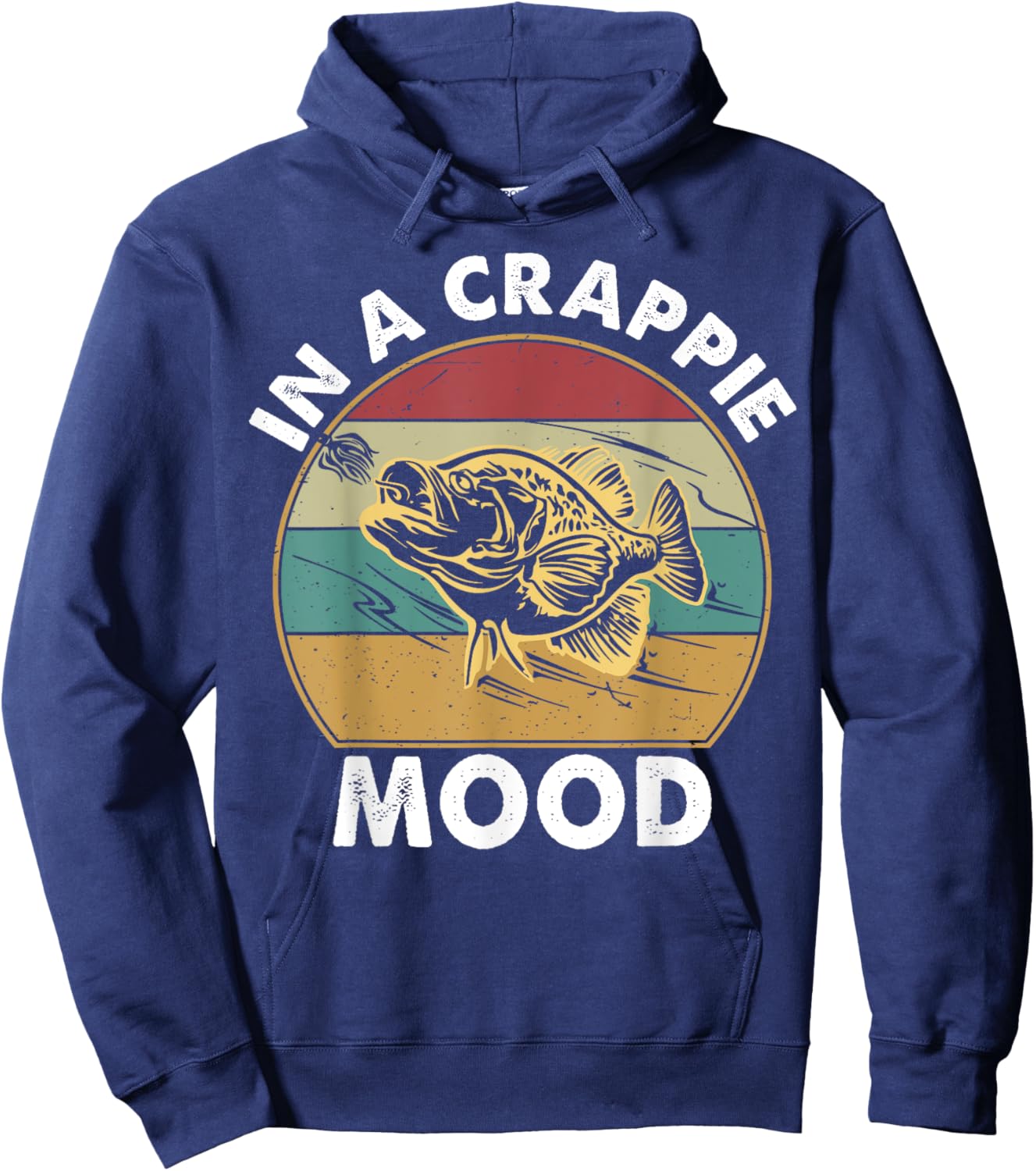 Crappie Fishing Funny In A Crappie Mood Bass Dad Men Hoodie - Hoodie | Navy