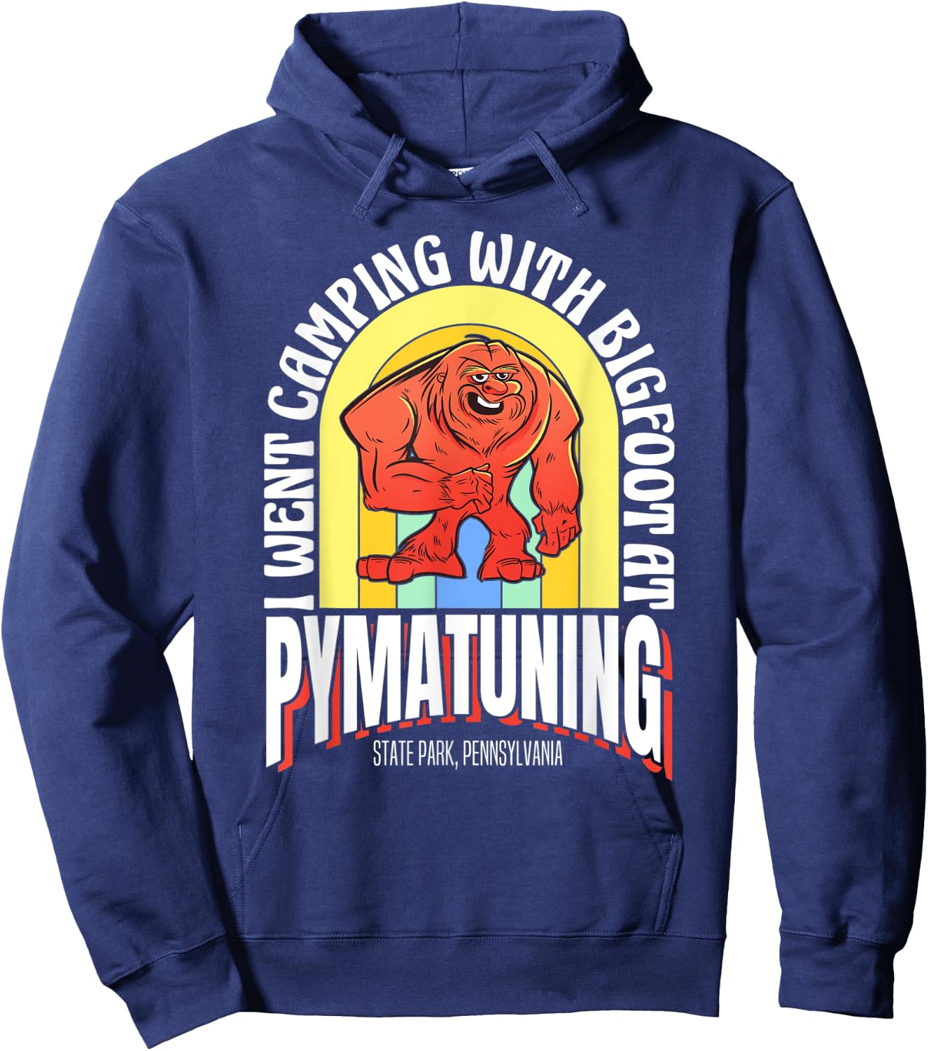 Camping With Bigfoot Pymatuning State Park Pennsylvania Hoodie - Hoodie | Navy