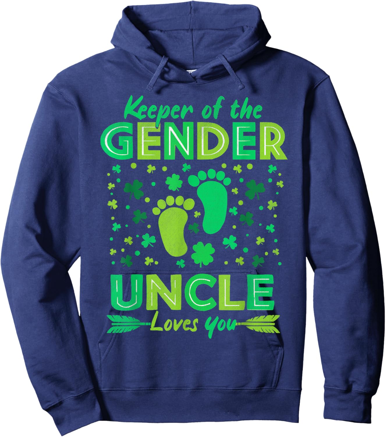 Keeper Of The Gender Pink Or Blue Uncle St Patricks Day Hoodie - Hoodie | Navy