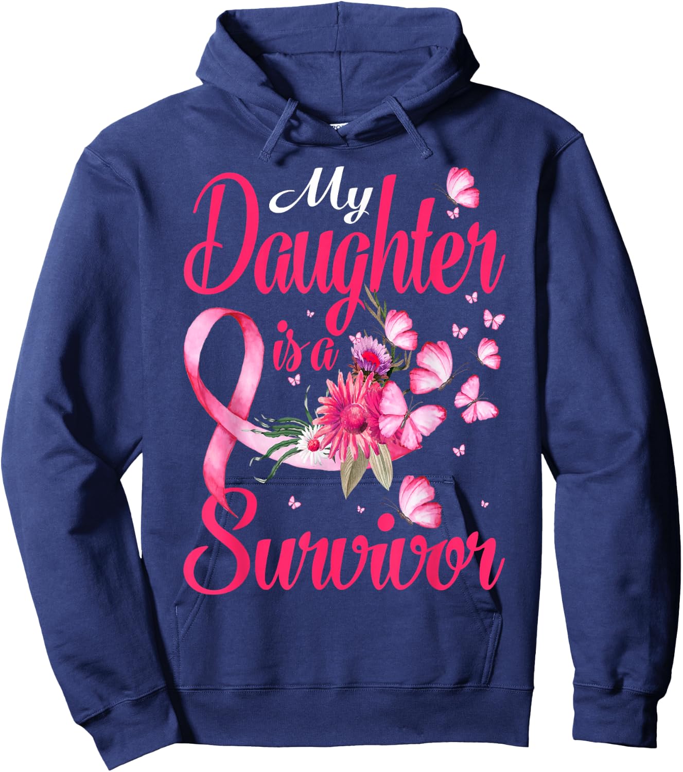 My Daughter Is A Survivor Butterfly Breast Cancer Awareness Hoodie - Hoodie | Navy