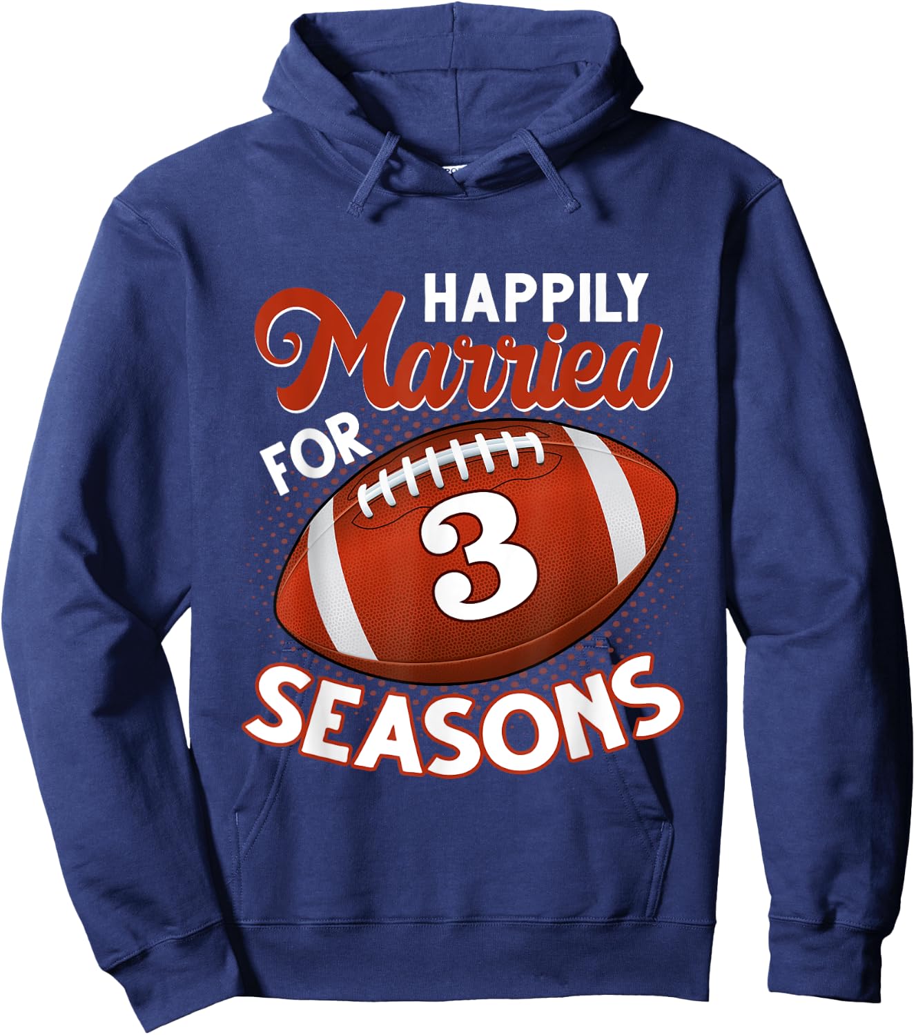 3 Years Marriage 3rd anniversary Gift Football Couple Hoodie - Hoodie | Navy