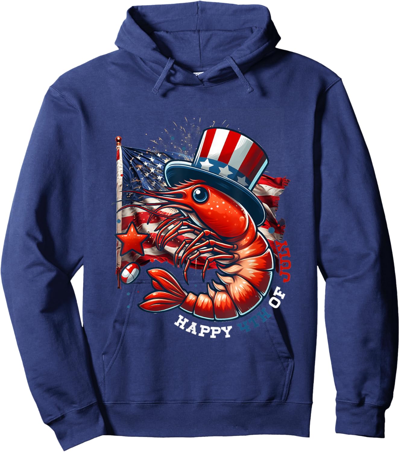 Happy Shrimp Celebrate Usa Flag 4th Of July Independence Day Hoodie - Hoodie | Navy