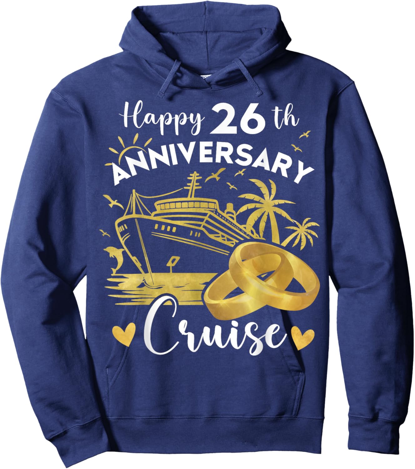 Happy 26th Anniversary Cruise Wedding Cruise Vacation Hoodie - Hoodie | Navy