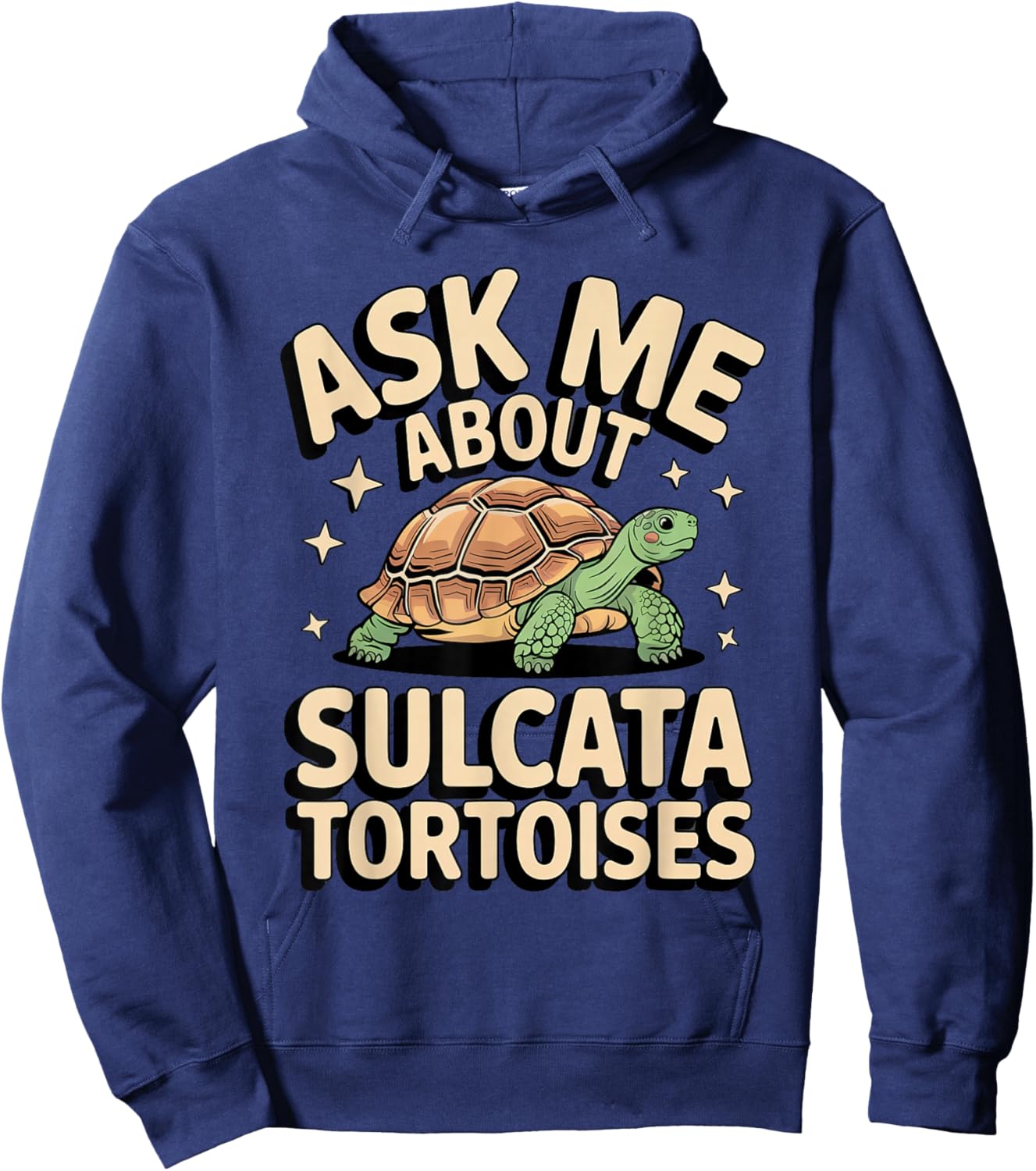 Ask Me Sulcata Tortoise Owner Reptile Lover Design Hoodie - Hoodie | Navy