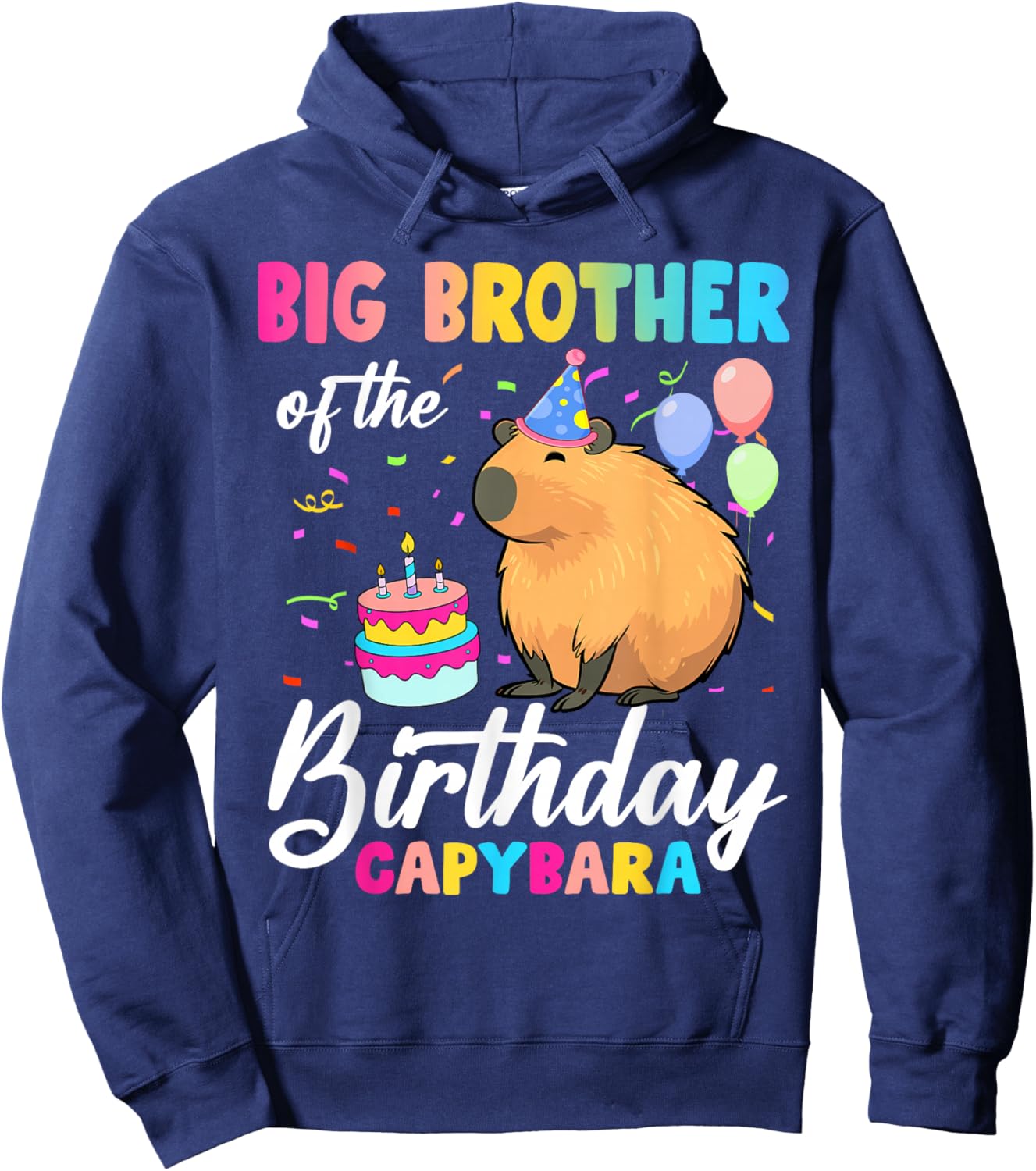 Big Brother Of The Birthday Capybara Girl Bday Party Family Hoodie - Hoodie | Navy