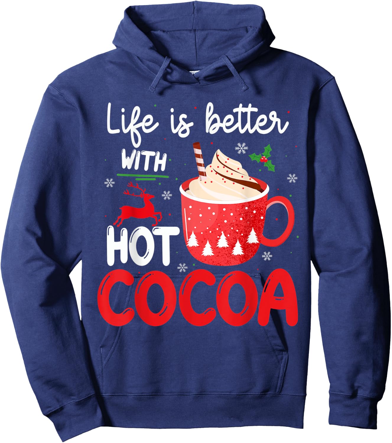 Funny Sayings For Winter Women And Xmas Hot Cocoa Hoodie - Hoodie | Navy
