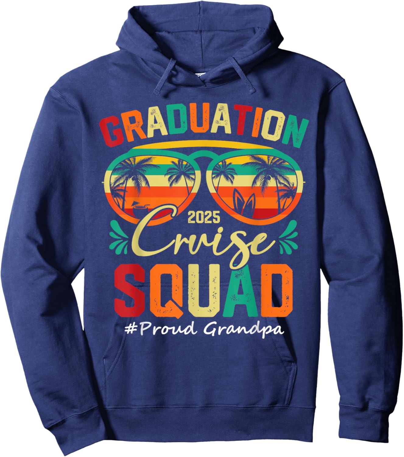Graduation Cruise Squad 2025 Proud Grandpa Funny Cruising Hoodie - Hoodie | Navy