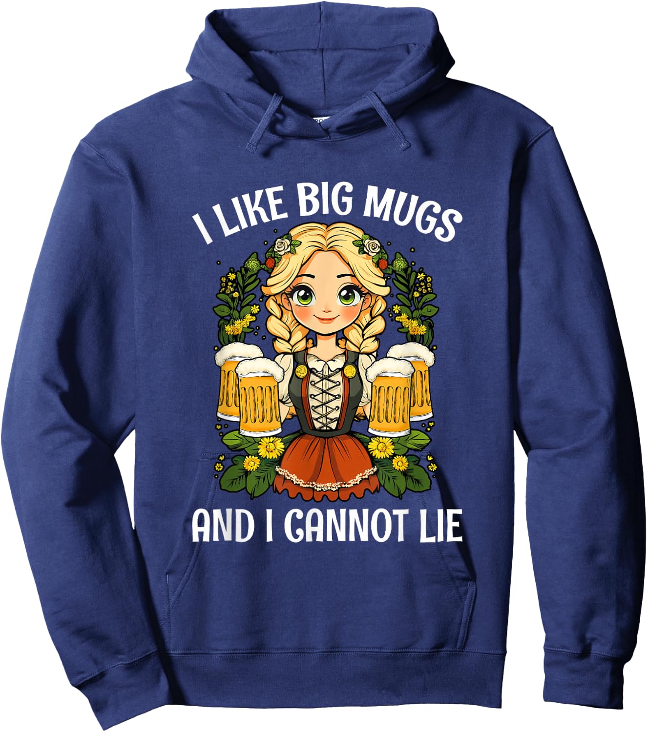 I Like Big Mugs Oktoberfest Bavarian Munich Beer Festival Hoodie - Hoodie | Navy