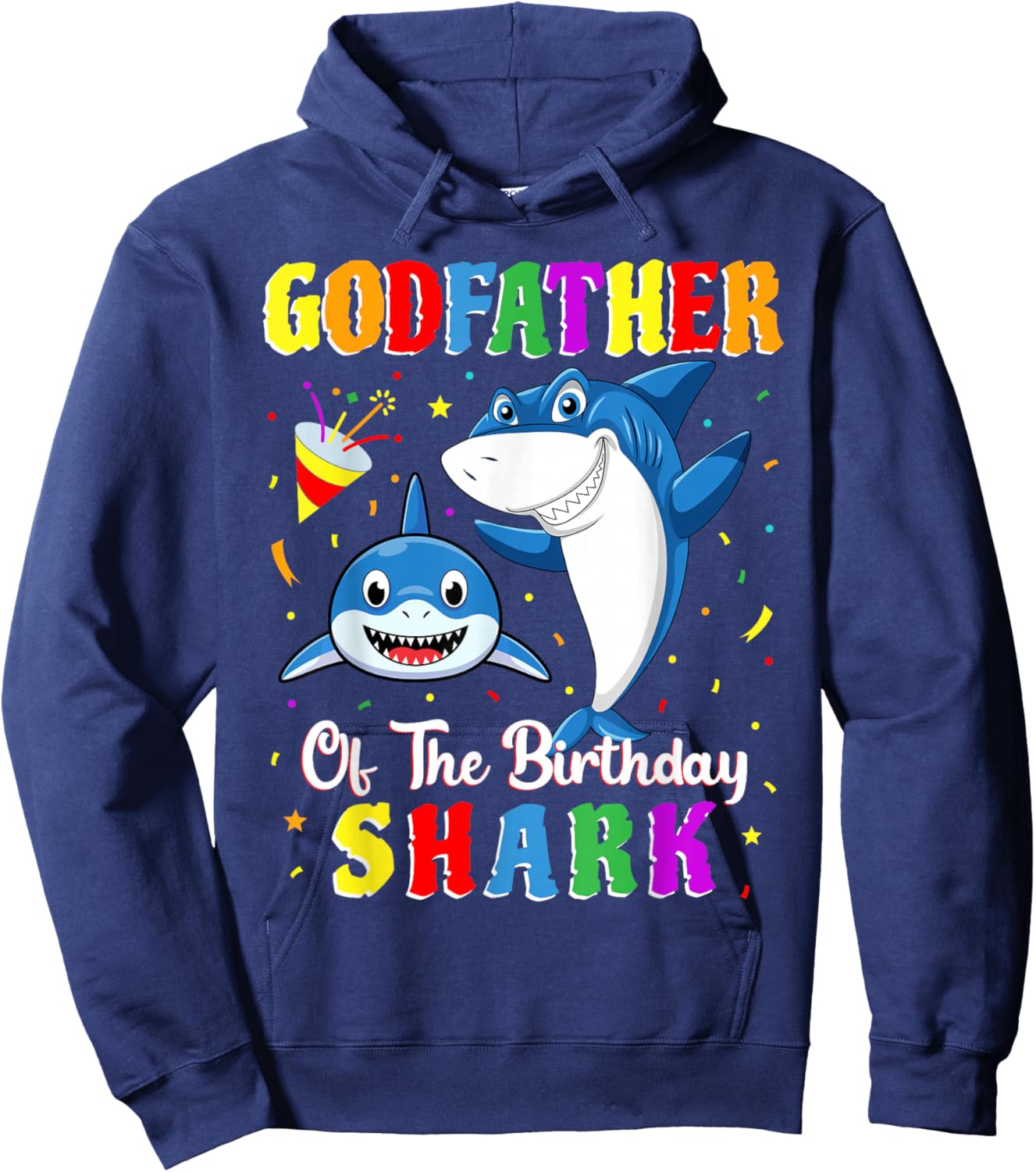 Godfather Of The Shark Birthday Family Birthday Godson Hoodie - Hoodie | Navy