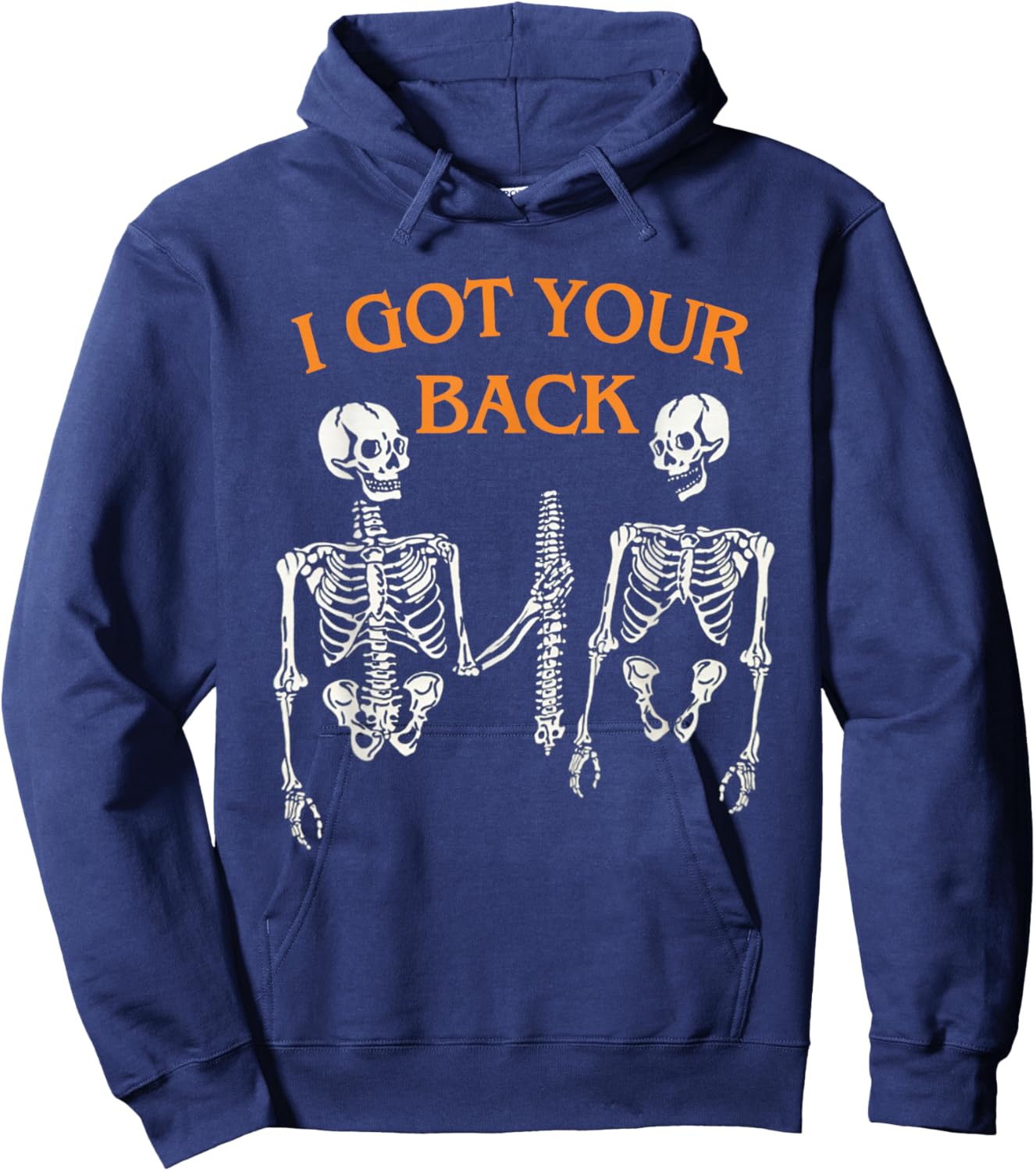 I Got Your Back Skeleton Funny Spooky Halloween Hoodie - Hoodie | Navy