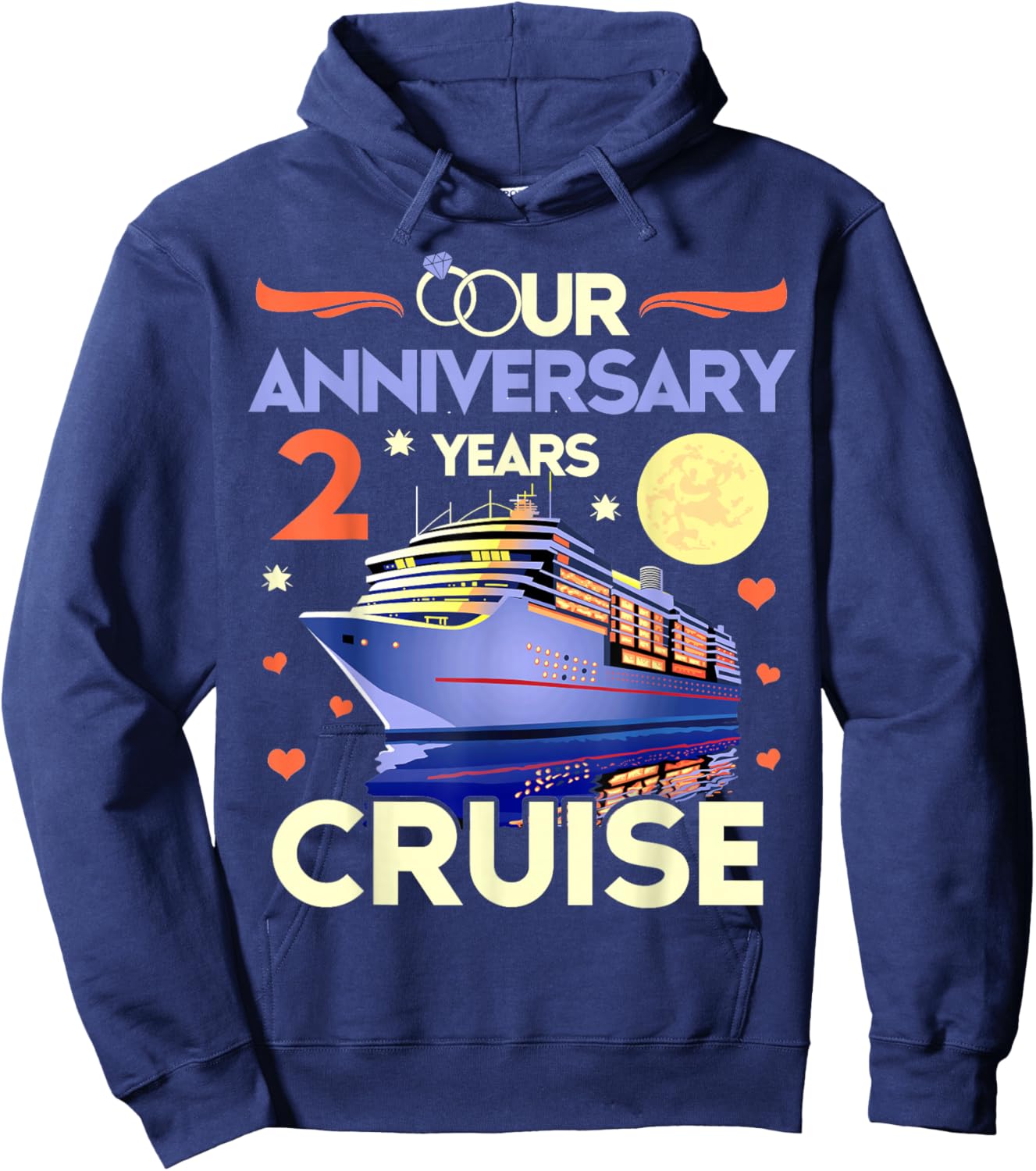 Our 2nd Wedding Anniversary Cruise 2 Years Anniversary Hoodie - Hoodie | Navy