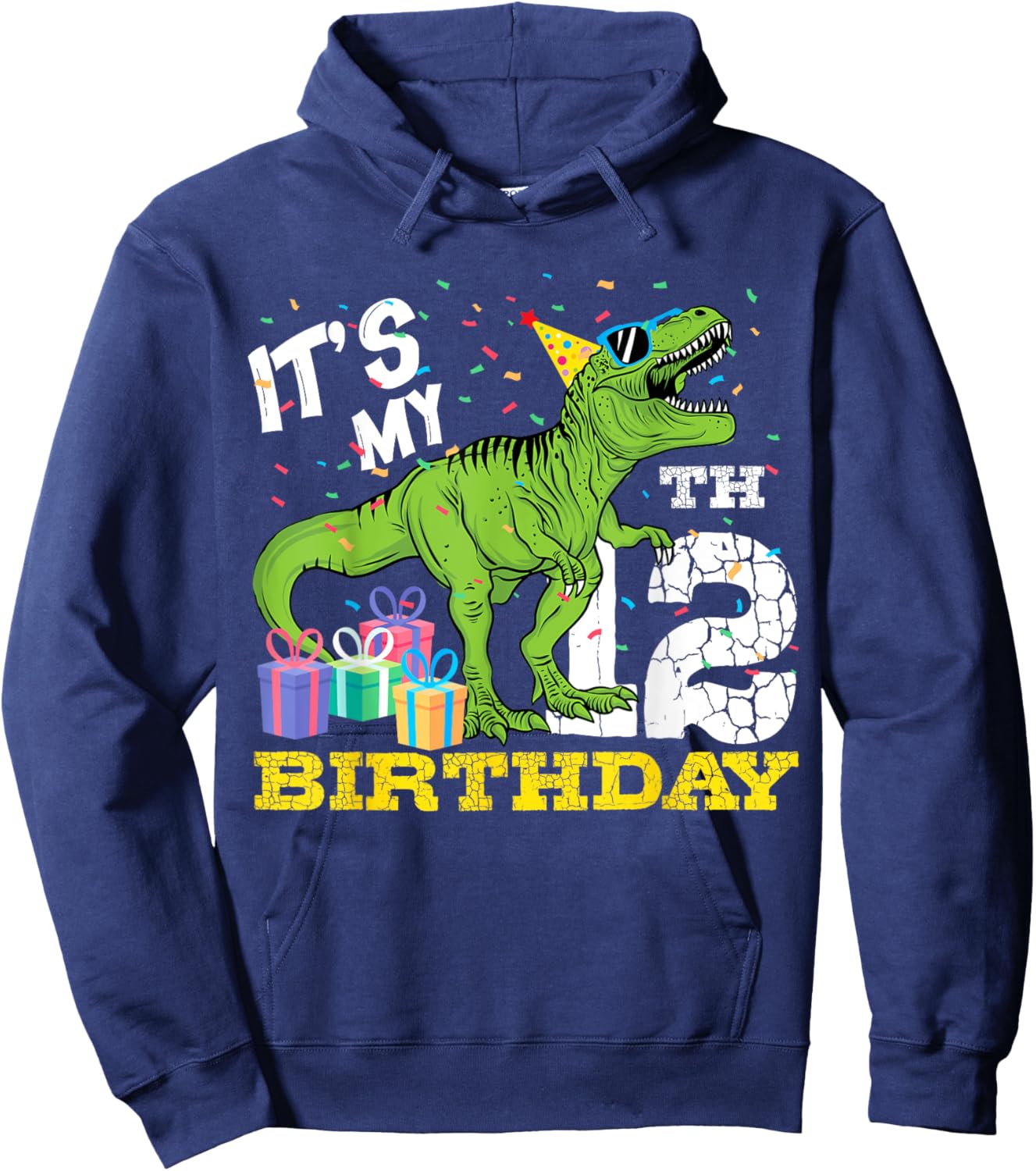 It's My 12th Birthday T-Rex Dinosaur Dino12 Year Old B-Day Hoodie - Hoodie | Navy