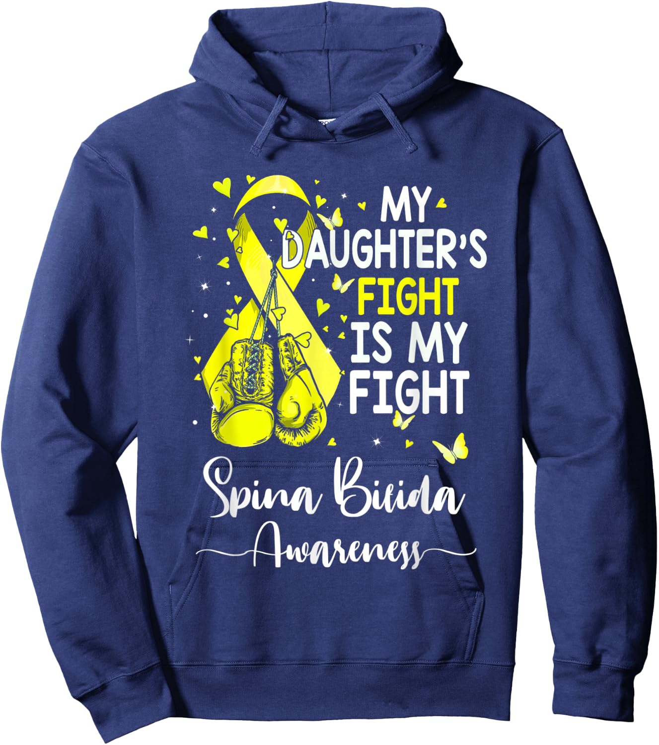 My Daughter's Fight Is My Fight Spina Bifida Awareness Hoodie - Hoodie | Navy