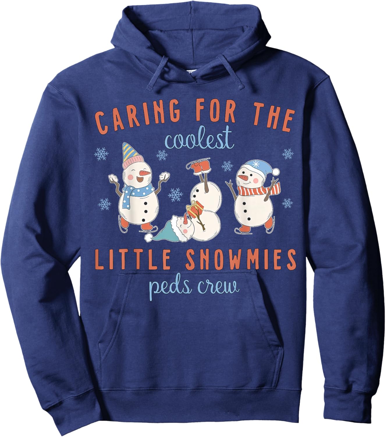 Caring For The Coolest Little Snowmies Peds Crew Christmas Hoodie - Hoodie | Navy