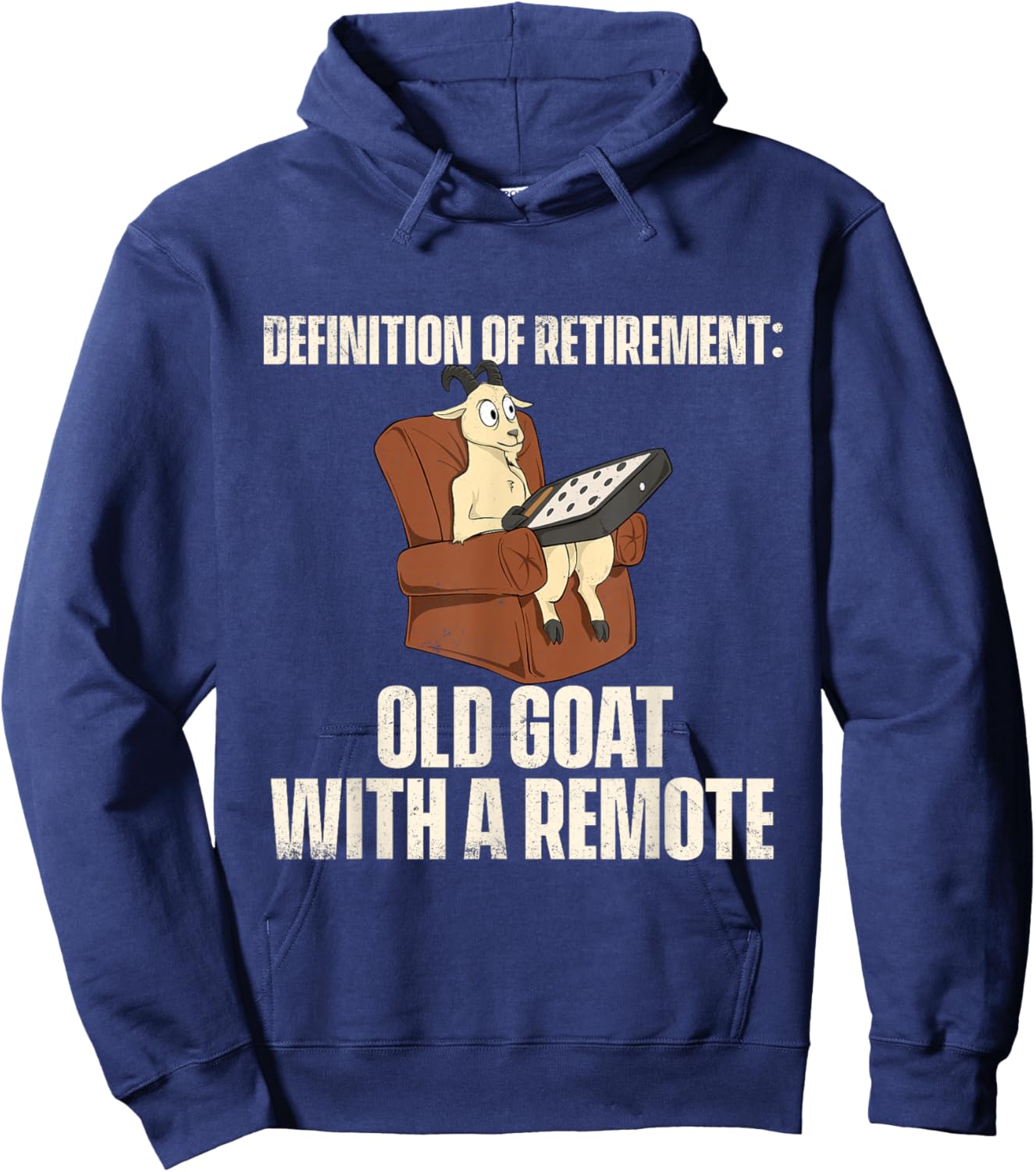 Definition Of Retirement Old Goat With A Remote - Farm Goats Hoodie - Hoodie | Navy
