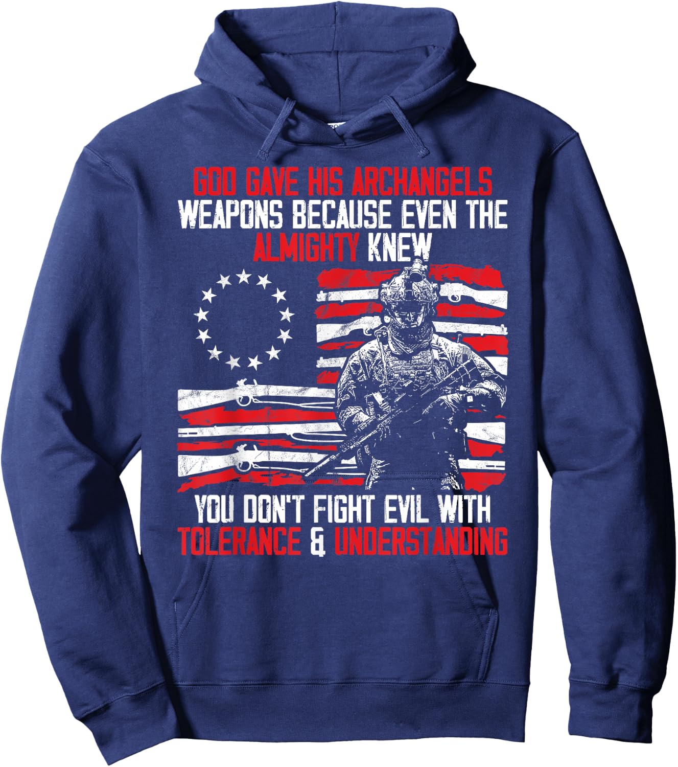God Gave His Archangels Weapons Gun Soldier Veteran Day Gift Hoodie - Hoodie | Navy