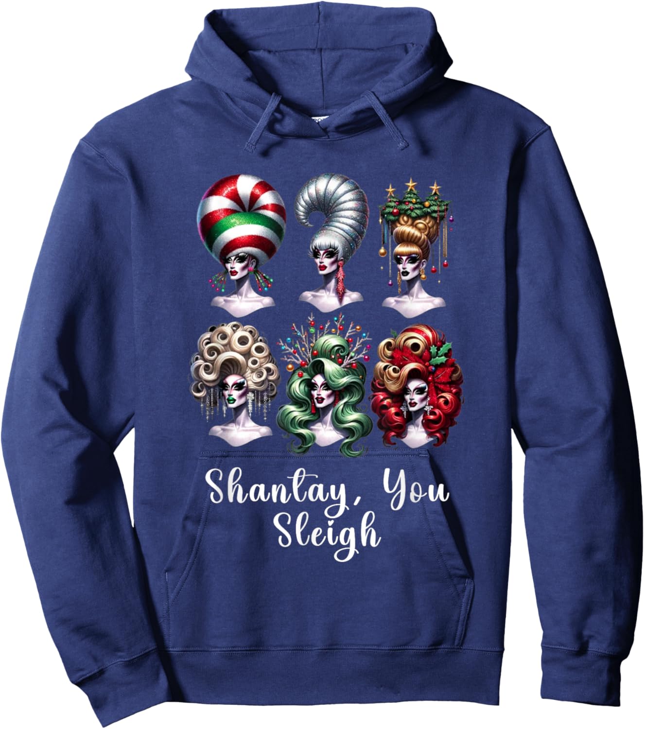 Drag Race Shantay You Stay Shandy Sleigh Christmas Holiday Hoodie - Hoodie | Navy