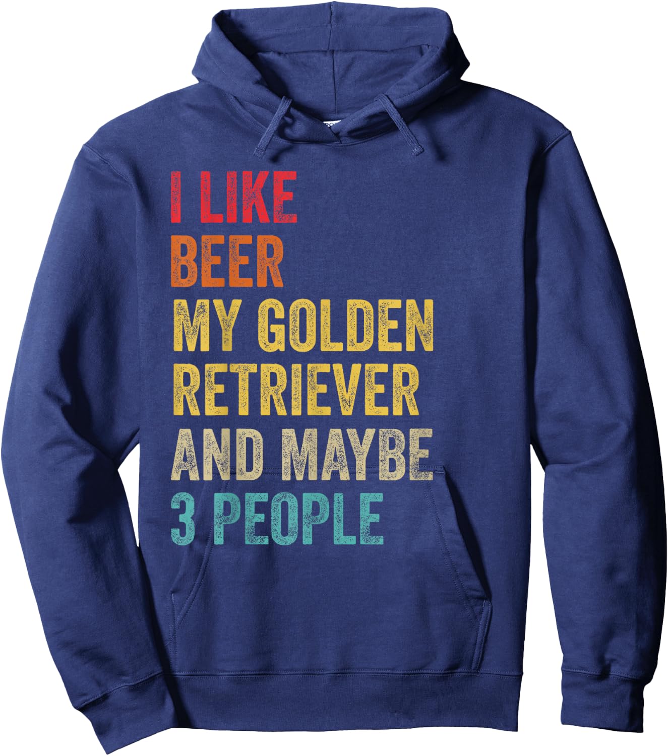 I Like Beer My Golden Retriever & Maybe 3 People Dog Owner Hoodie - Hoodie | Navy