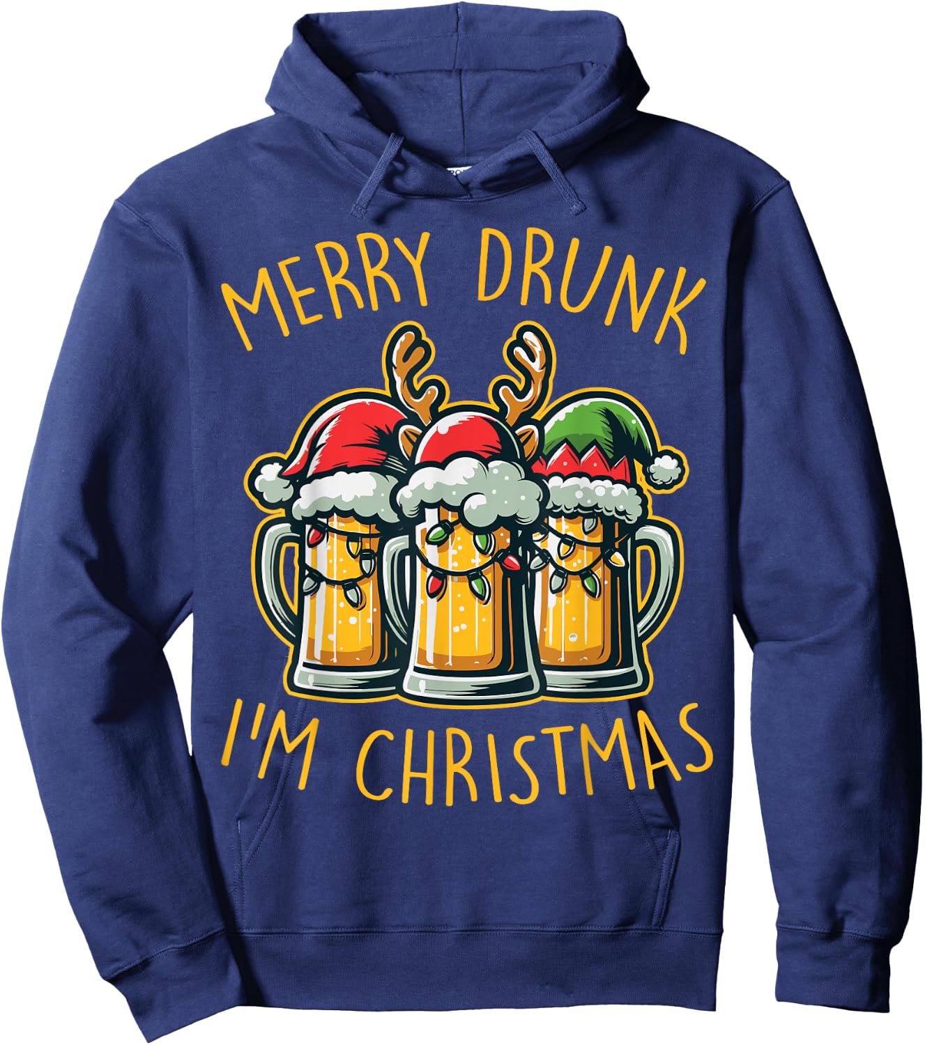 Merry Drunk I'm Christmas Funny Holiday Beer Drinking Humor Hoodie - Hoodie | Navy