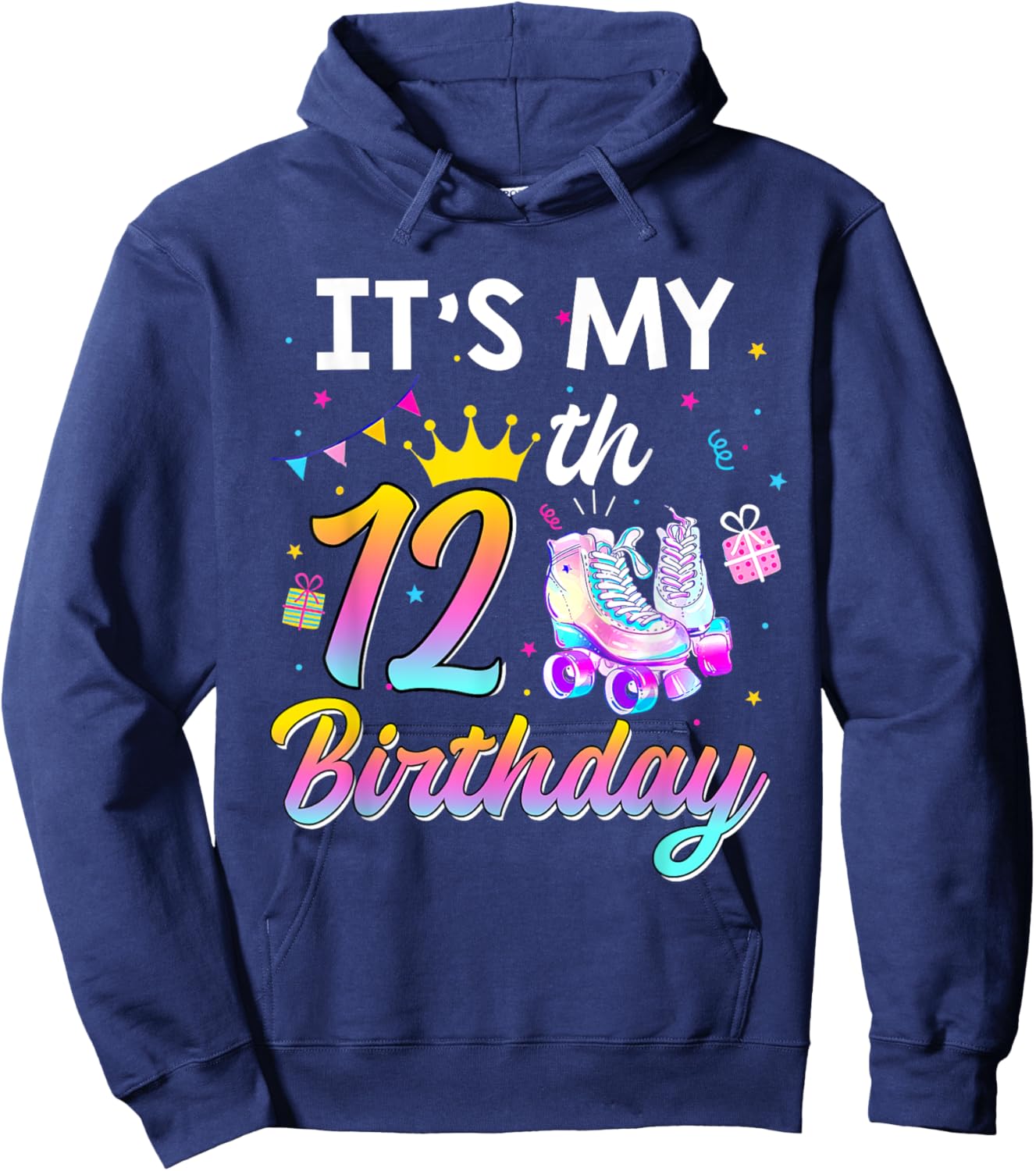 Roller Skate It's My 12th Birthday 12 Year Old Girl Party Hoodie - Hoodie | Navy