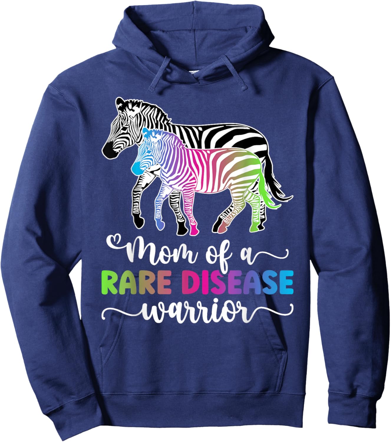 Mom Of A Rare Disease Warrior Mother Rare Disease Awareness Hoodie - Hoodie | Navy