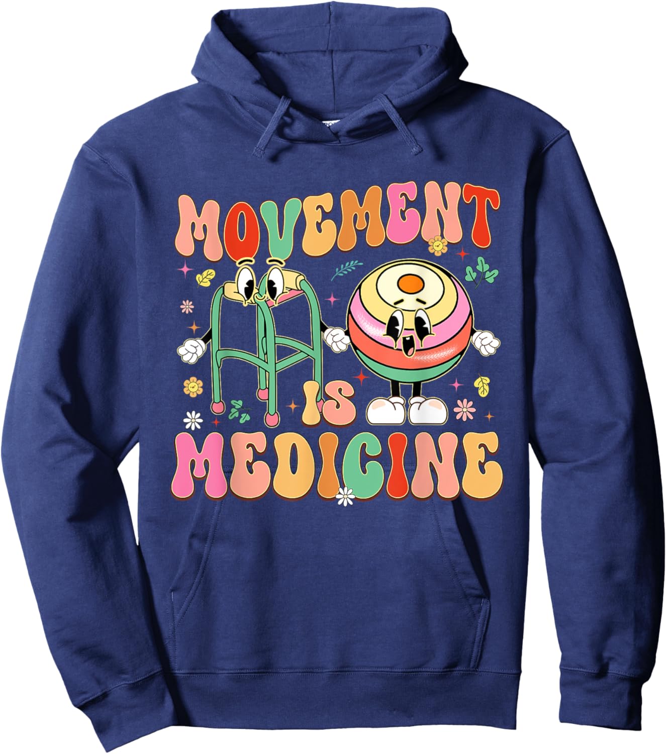Movement Is Medicine PT PTA Physical Therapy Month Hoodie - Hoodie | Navy