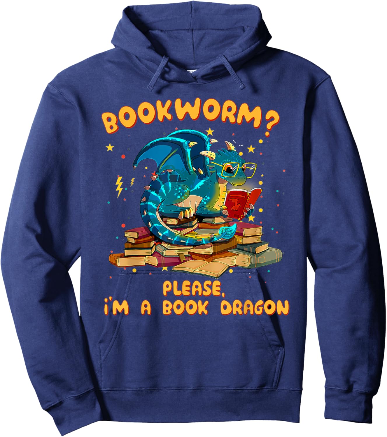 Bookworm Please I'm A Book Dragon Funny Books Lover Gifts Hoodie - Hoodie | Navy