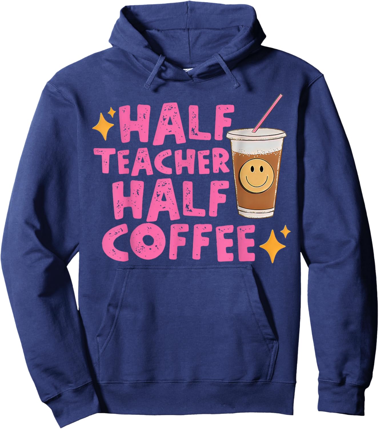 Half Teacher Half Coffee Hoodie - Hoodie | Navy