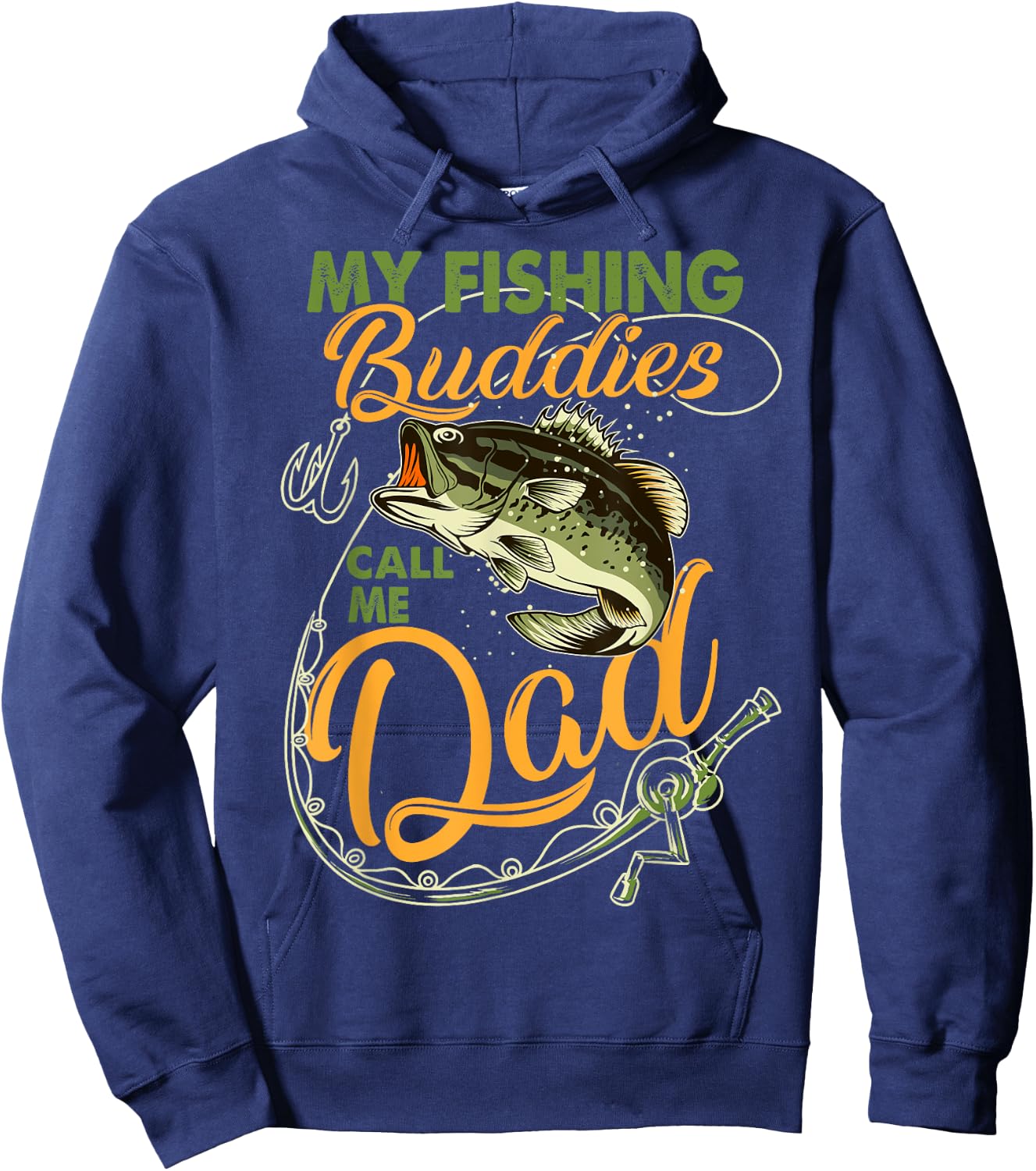 My Fishing Buddies Call Me Dad Father Day Birthday Christmas Hoodie - Hoodie | Navy