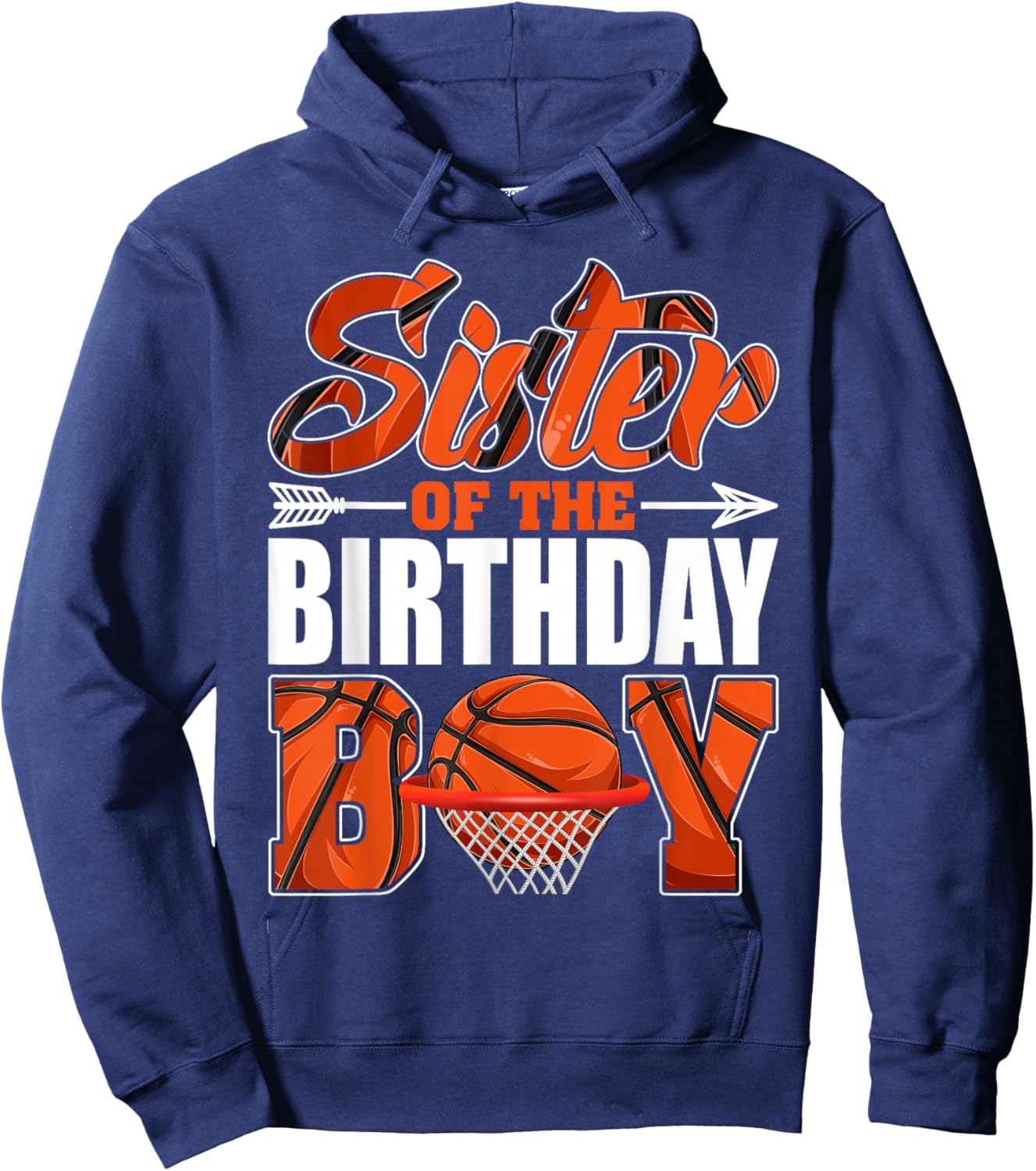 Sister Of Birthday Boy Basketball Matching Family Party Hoodie - Hoodie | Navy