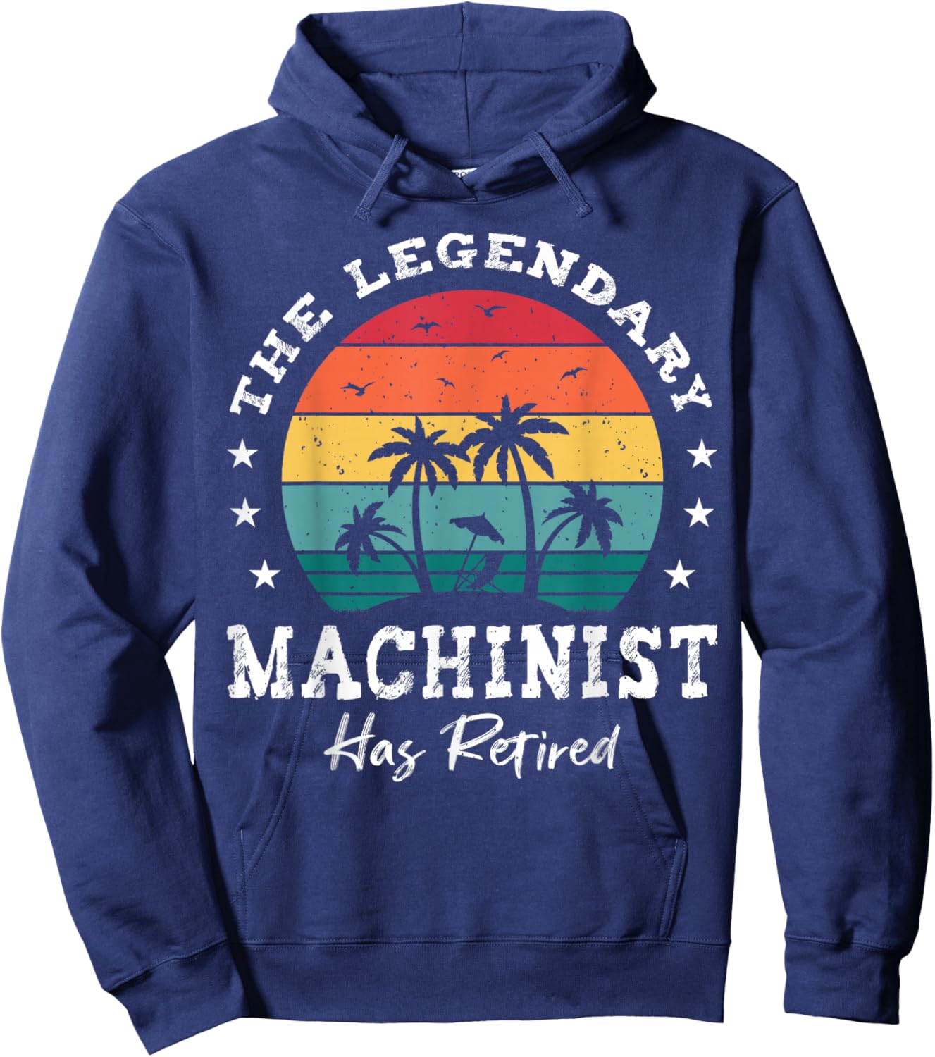 Legendary Retired Machinist Hoodie - Hoodie | Navy