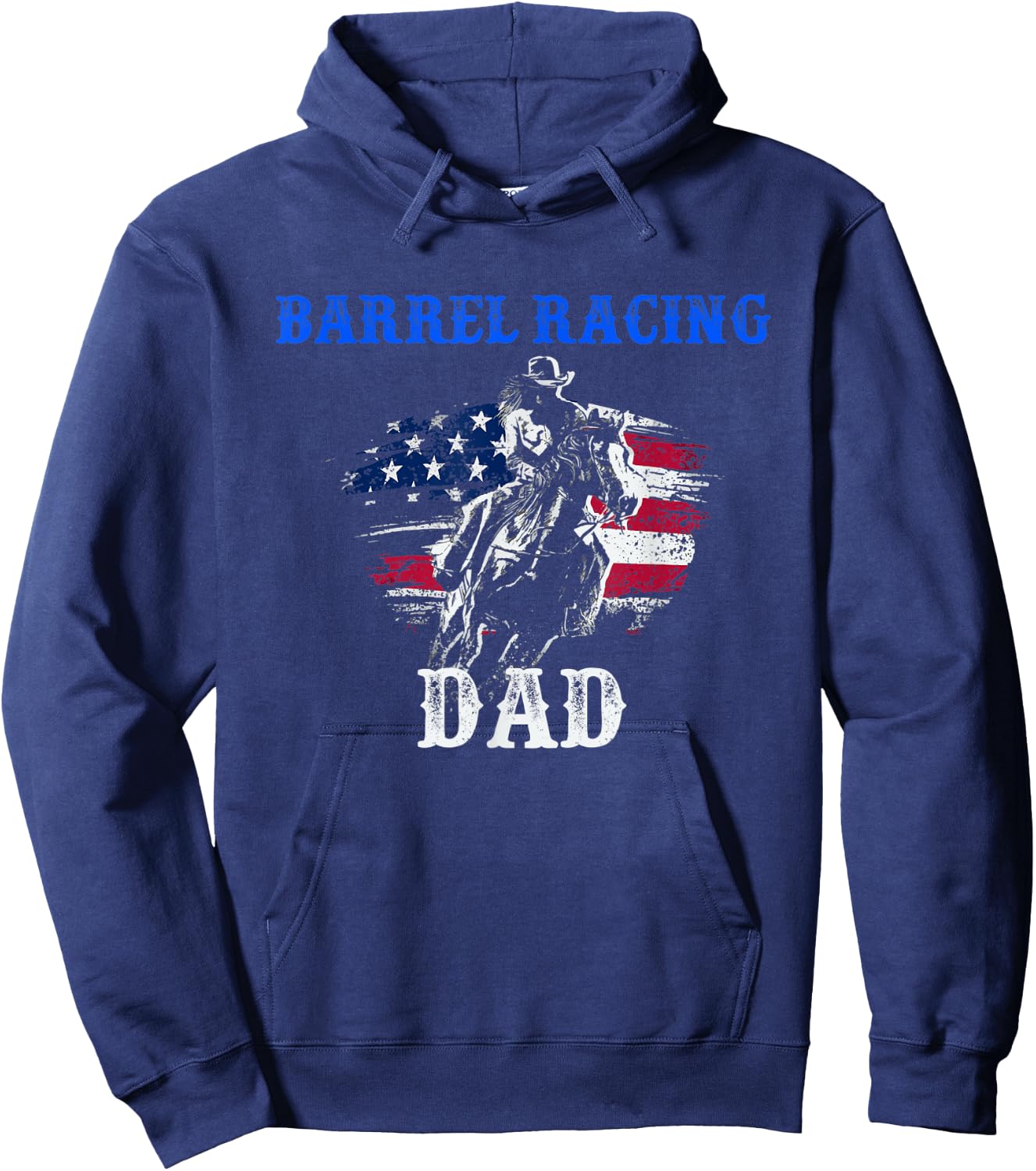 Barrel Racing Dad - Patriotic Horse Riding - Riding Gifts Hoodie - Hoodie | Navy