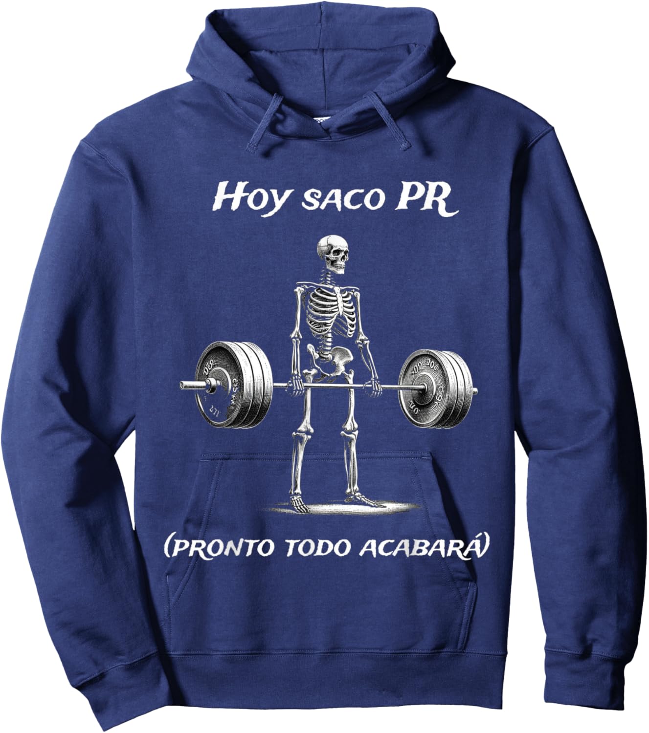 Hoy Saco Pr (pronto Todo Acabará) Calacas Chidas Gym Hoodie - Hoodie | Navy