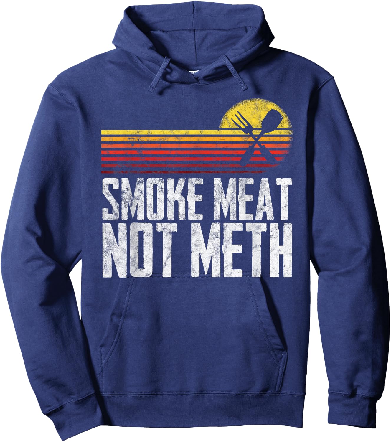 Smoke Meat Not Meth Grilled BBQ Dad Brisket Grilling Hoodie - Hoodie | Navy