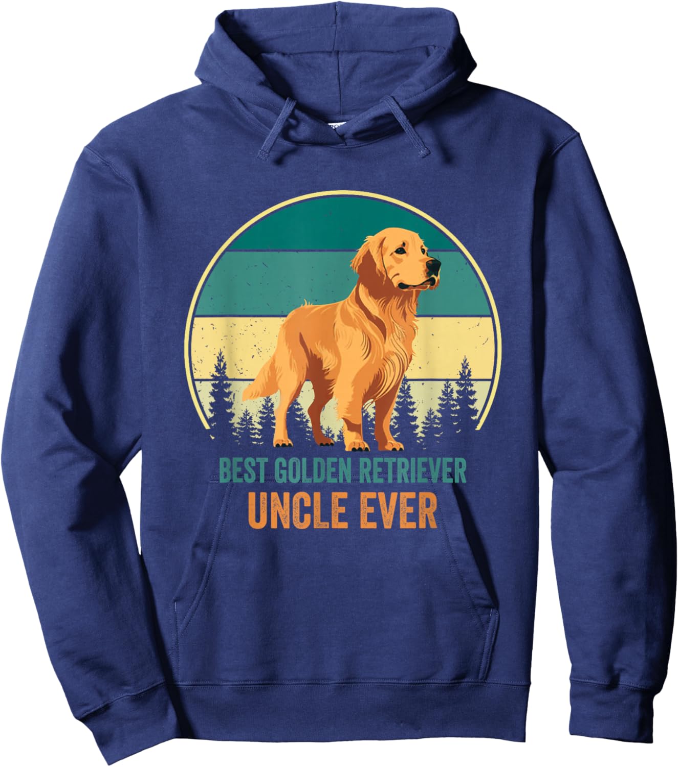 Best Golden Retriever Uncle Ever Golden Retriever Uncle Hoodie - Hoodie | Navy