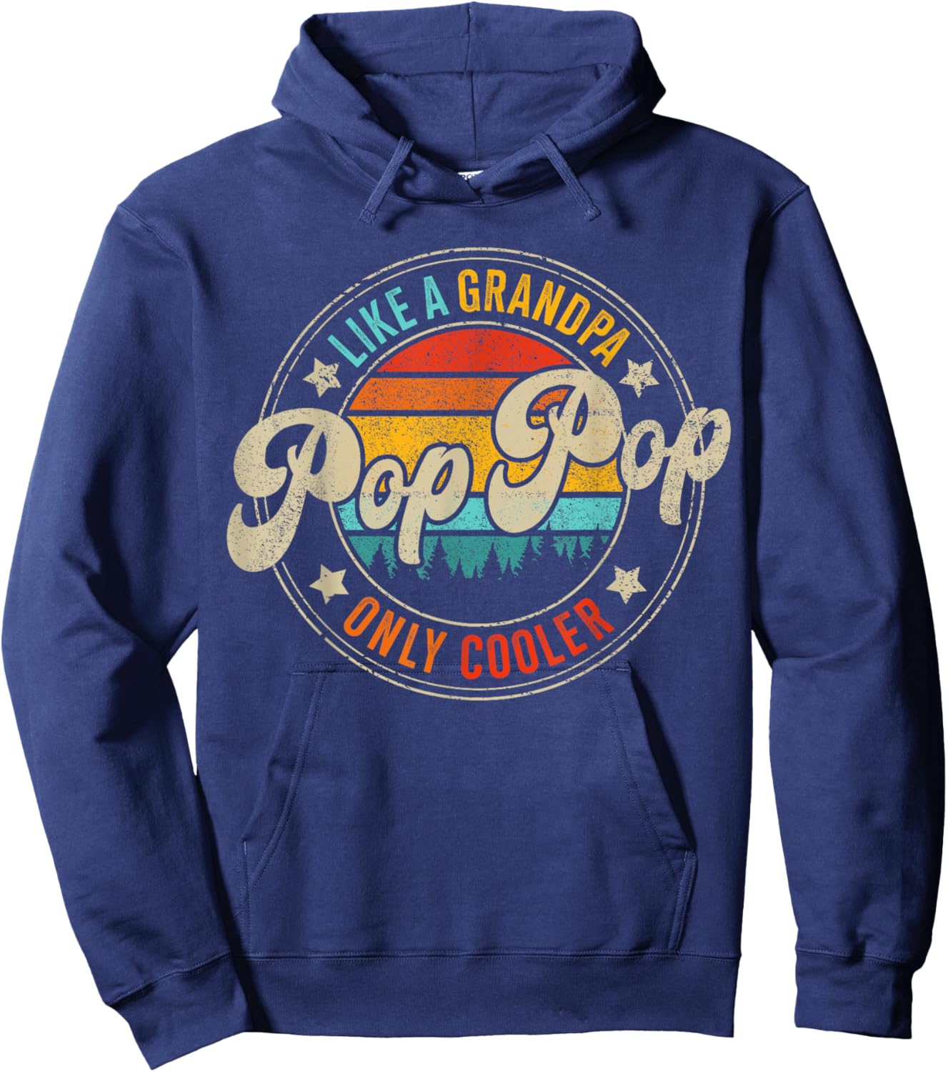 Pop pop only cooler vintage for grandpa fathers day birthday Hoodie - Hoodie | Navy