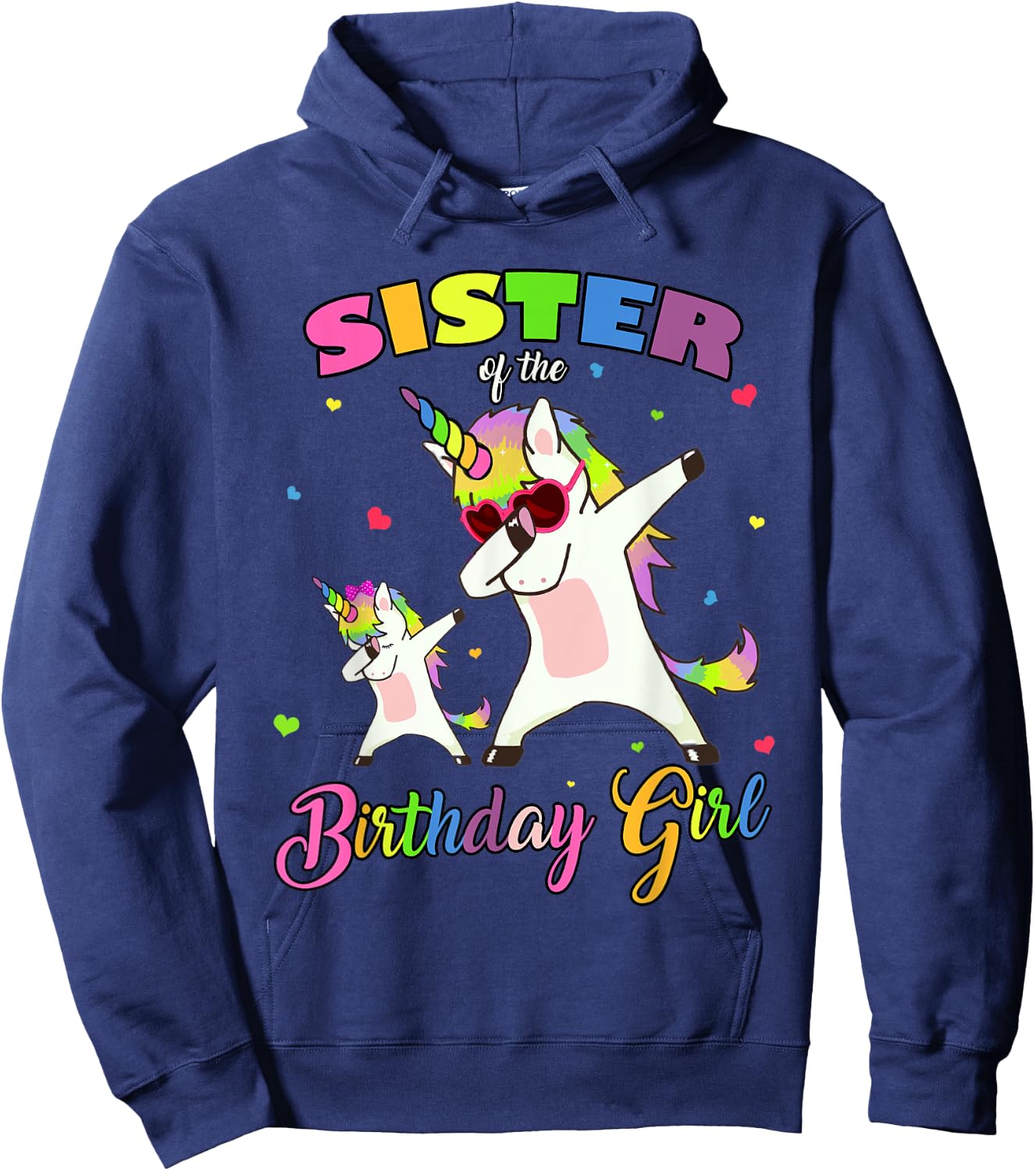 Sister of the Birthday Girl Unicorn Birthday Princess Dab Hoodie - Hoodie | Navy