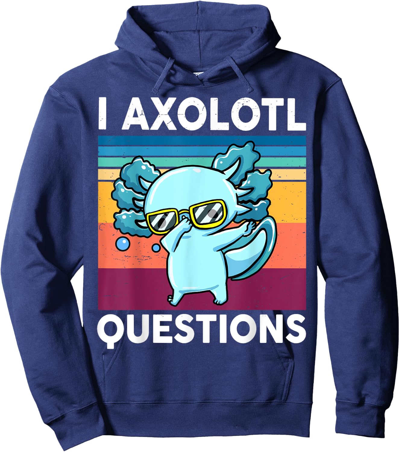 Boy I Axolotl Question Kids Toddler Funny Dabbing Salamander Hoodie - Hoodie | Navy