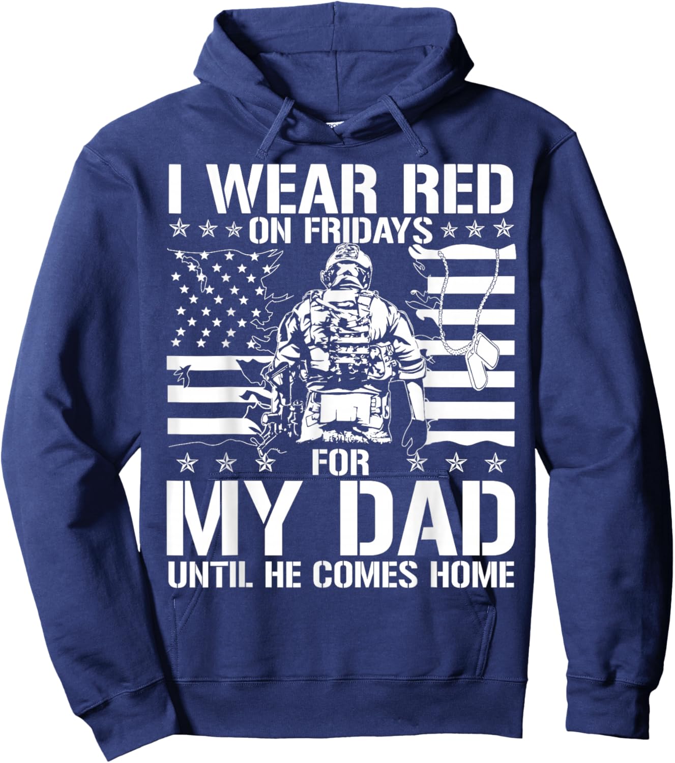 I Wear Red On Fridays For My Dad Until He Comes Home Hoodie - Hoodie | Navy