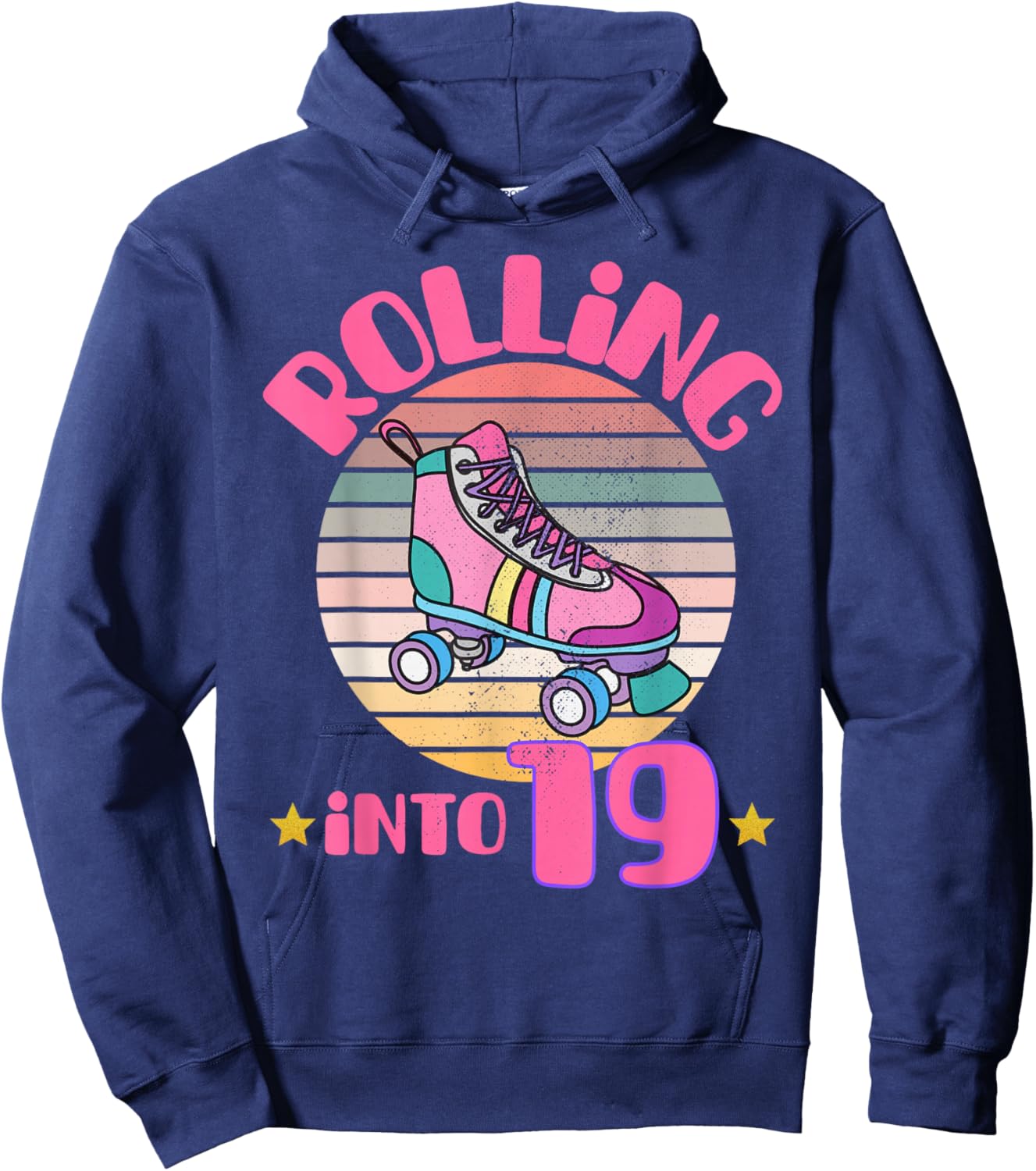 Roller Skating 19th Birthday Girl Rolling Into 19 Skater Hoodie - Hoodie | Navy