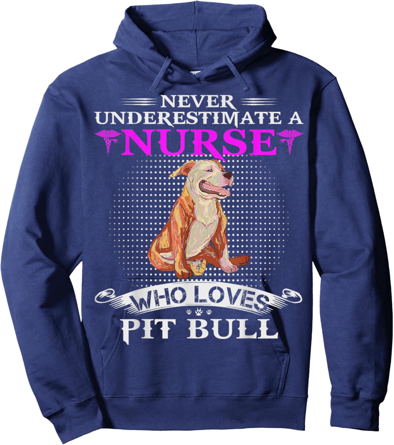 Never Underestimate A Nurse Who Loves Pit Bull Funny Pitbull Hoodie - Hoodie | Navy