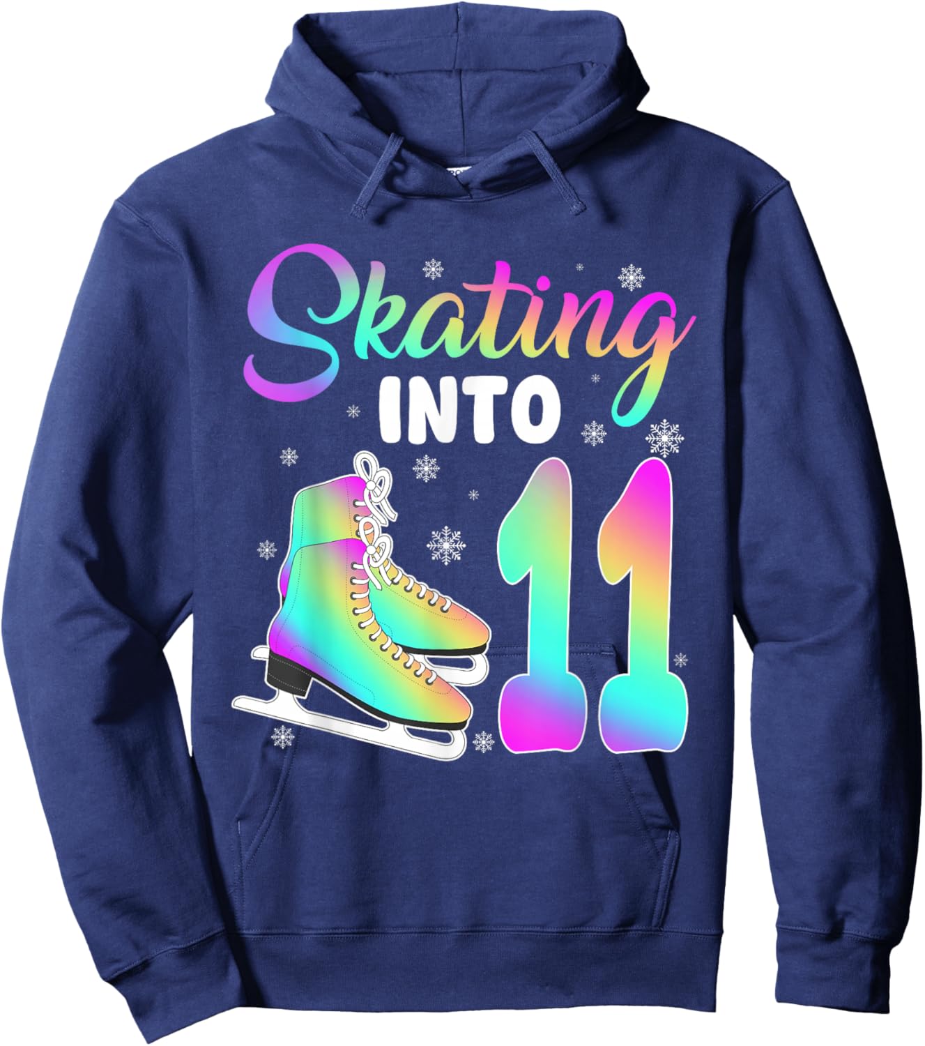 Skating Into 11th Birthday Ice Skating Girl 11 Year Old Hoodie - Hoodie | Navy