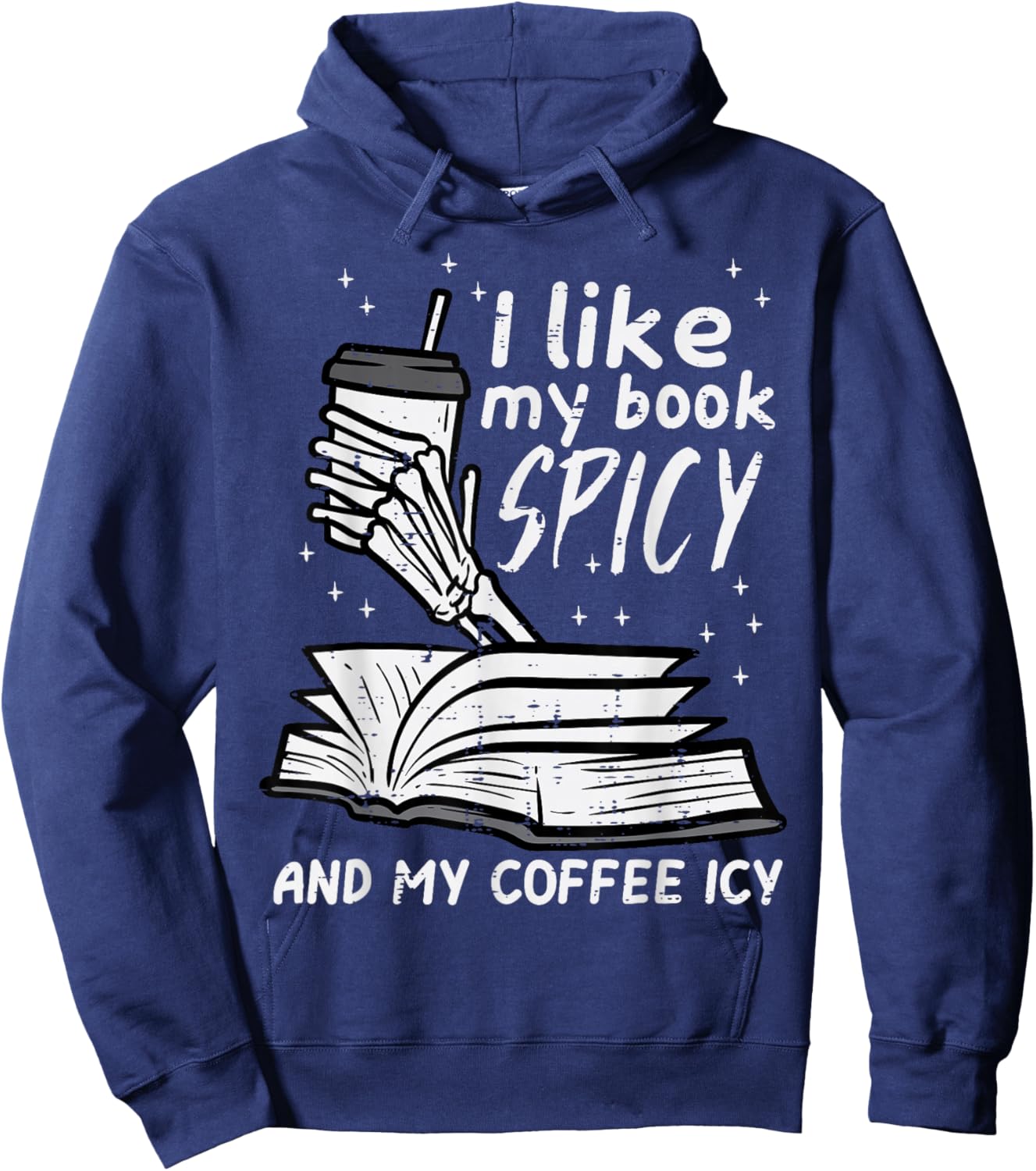 I Like My Book Spicy Read Reading Librarian Men Women Kids Hoodie - Hoodie | Navy
