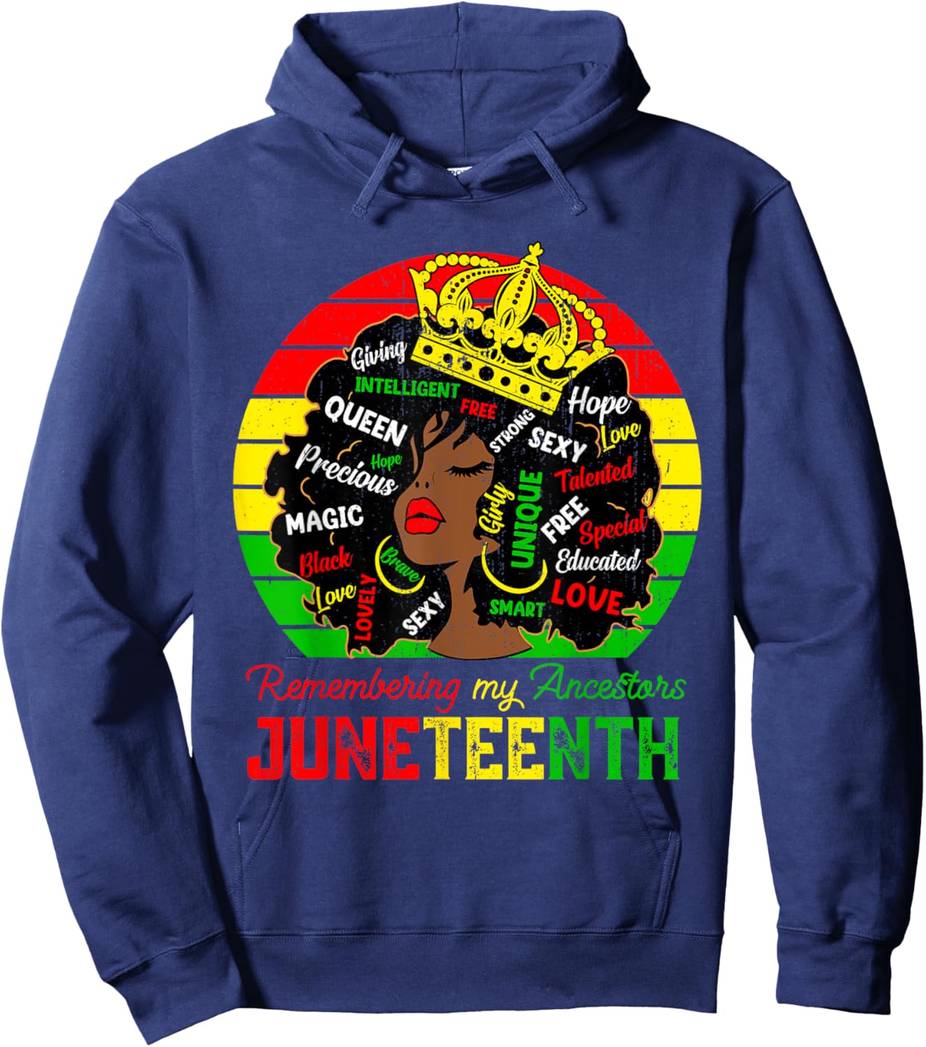 Remembering My Ancestors Juneteenth Celebrate Black Women Hoodie - Hoodie | Navy