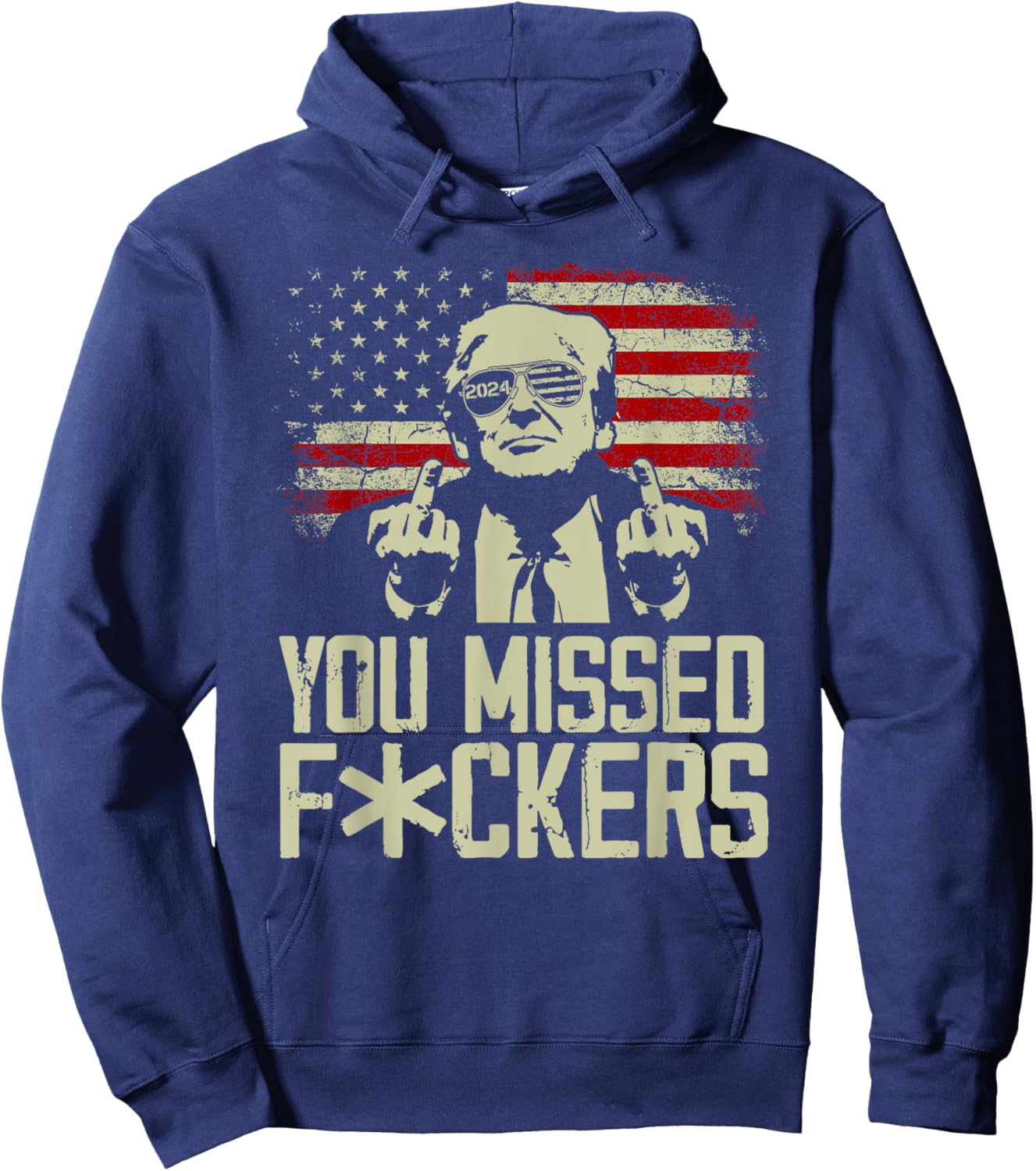 Trump 2024 You Missed Donald Trump Middle Finger Hoodie - Hoodie | Navy
