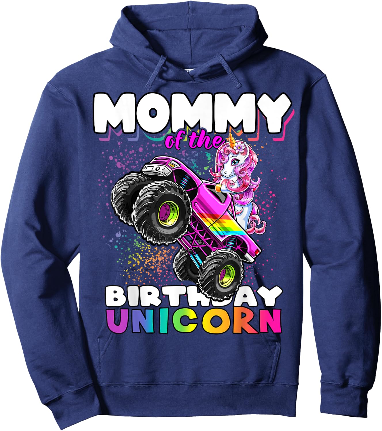Mommy of the Birthday Unicorn Monster Truck Matching Family Hoodie - Hoodie | Navy