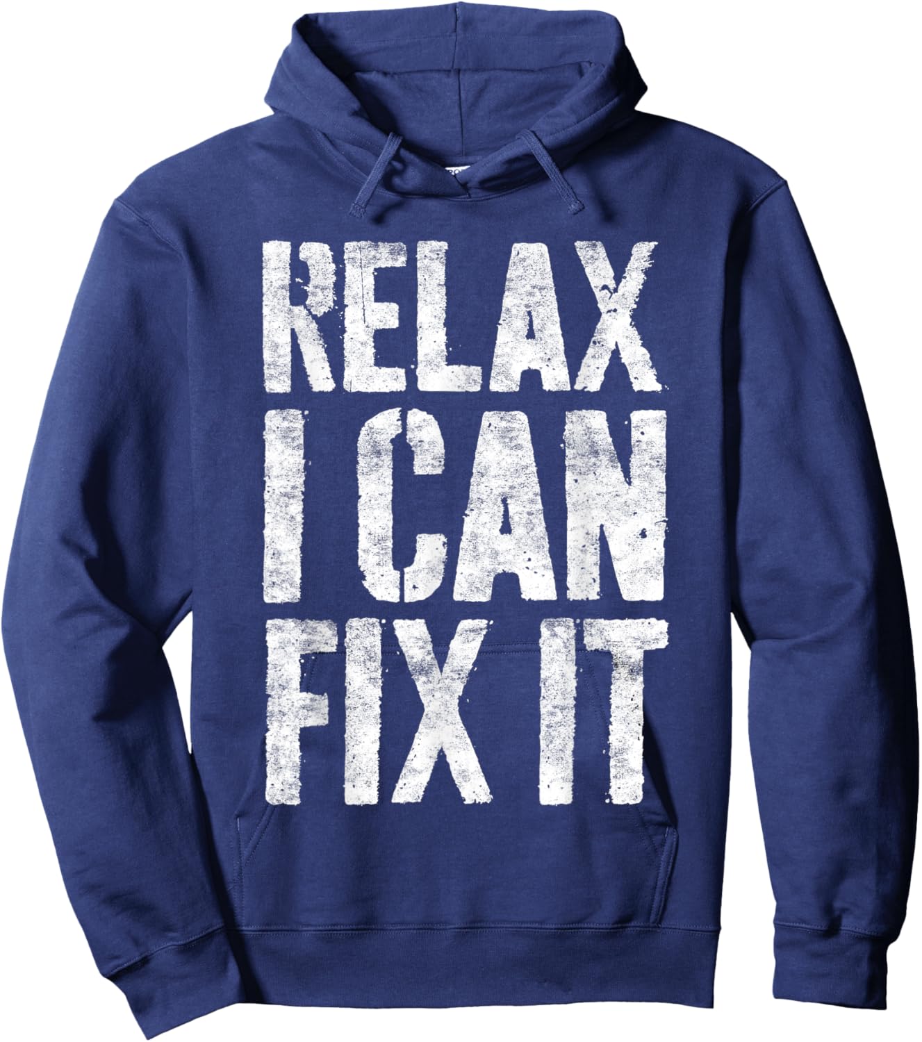 Relax I Can Fix It Shirt Funny Handyman Mechanic Hoodie - Hoodie | Navy