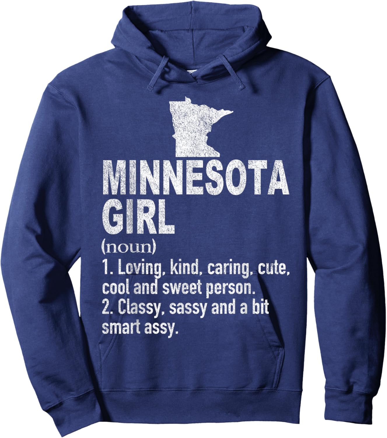 Minnesota Girl Definition Funny Hometown Home Minnesota Hoodie - Hoodie | Navy