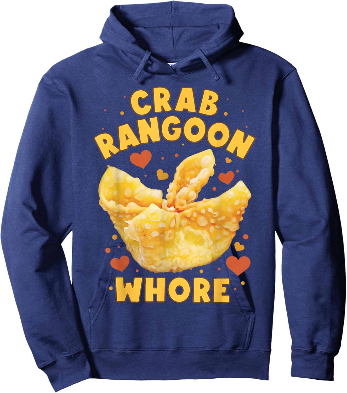 Crab Rangoon W.h.o.r.e Funny Crab Rangoon Lovers Hoodie - Hoodie | Navy