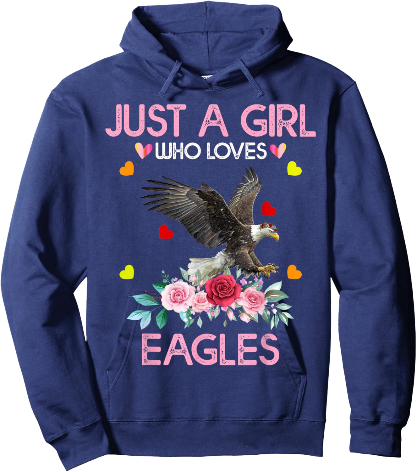Eagle Bird Girls Just A Girl Who Loves Eagles Hoodie - Hoodie | Navy